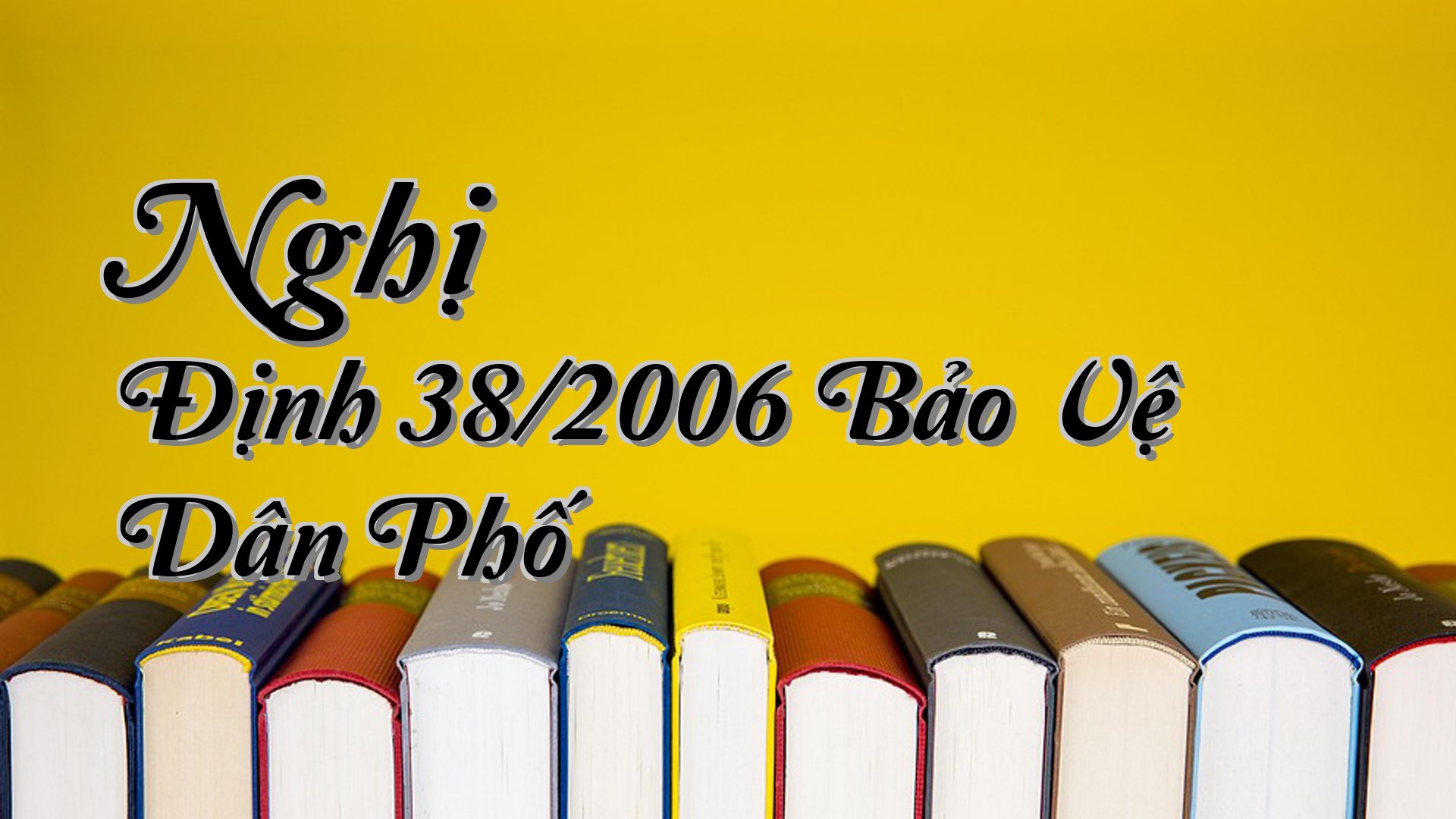 cover-Nghị Định 38/2006 Bảo Vệ Dân Phố