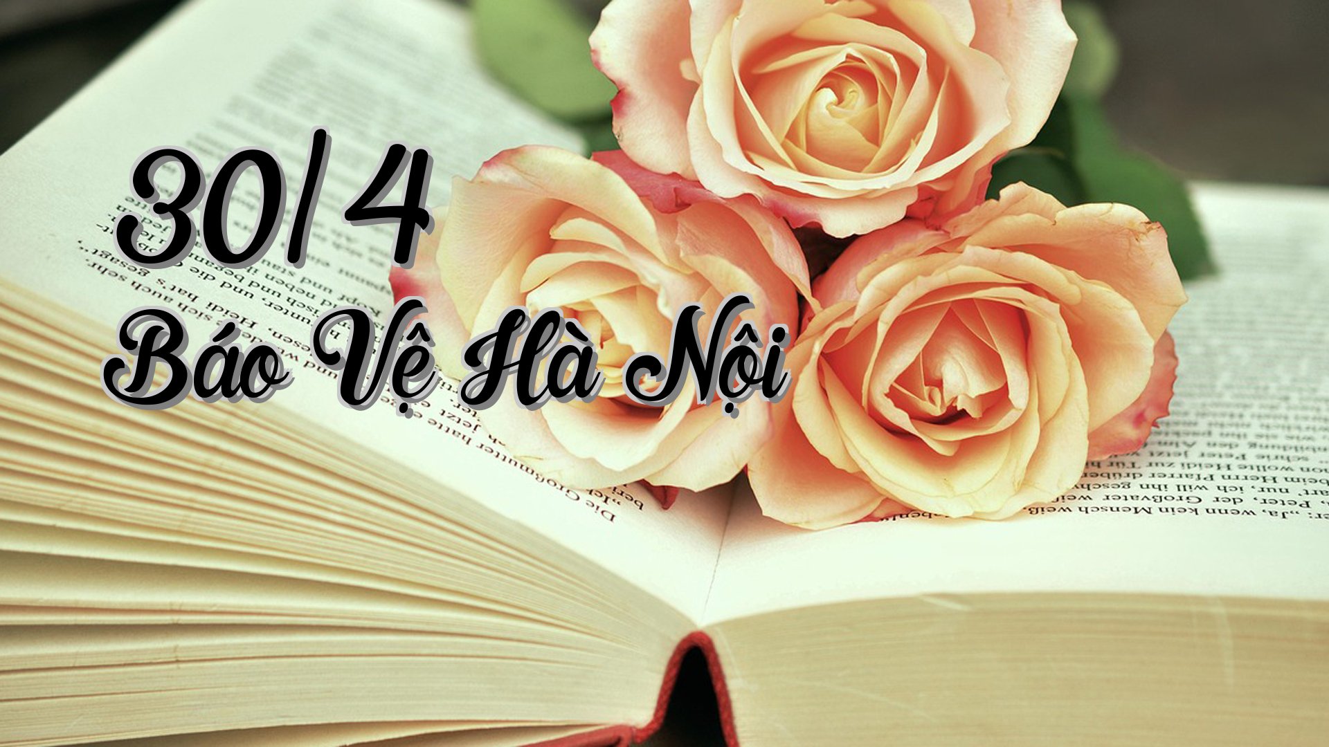 cover-30/4 Báo Vệ Hà Nội