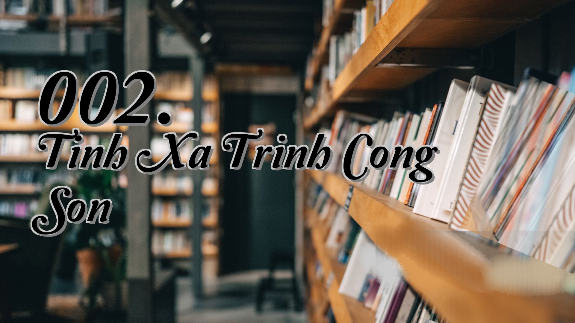 cover-002. Tinh Xa Trinh Cong Son