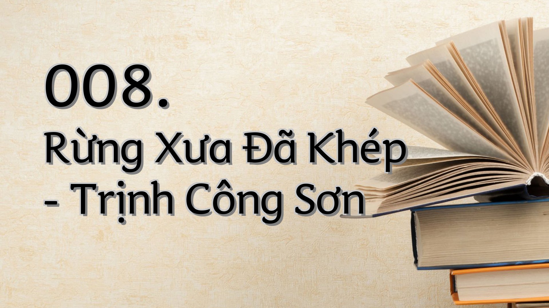cover-008. Rừng Xưa Đã Khép - Trịnh Công Sơn
