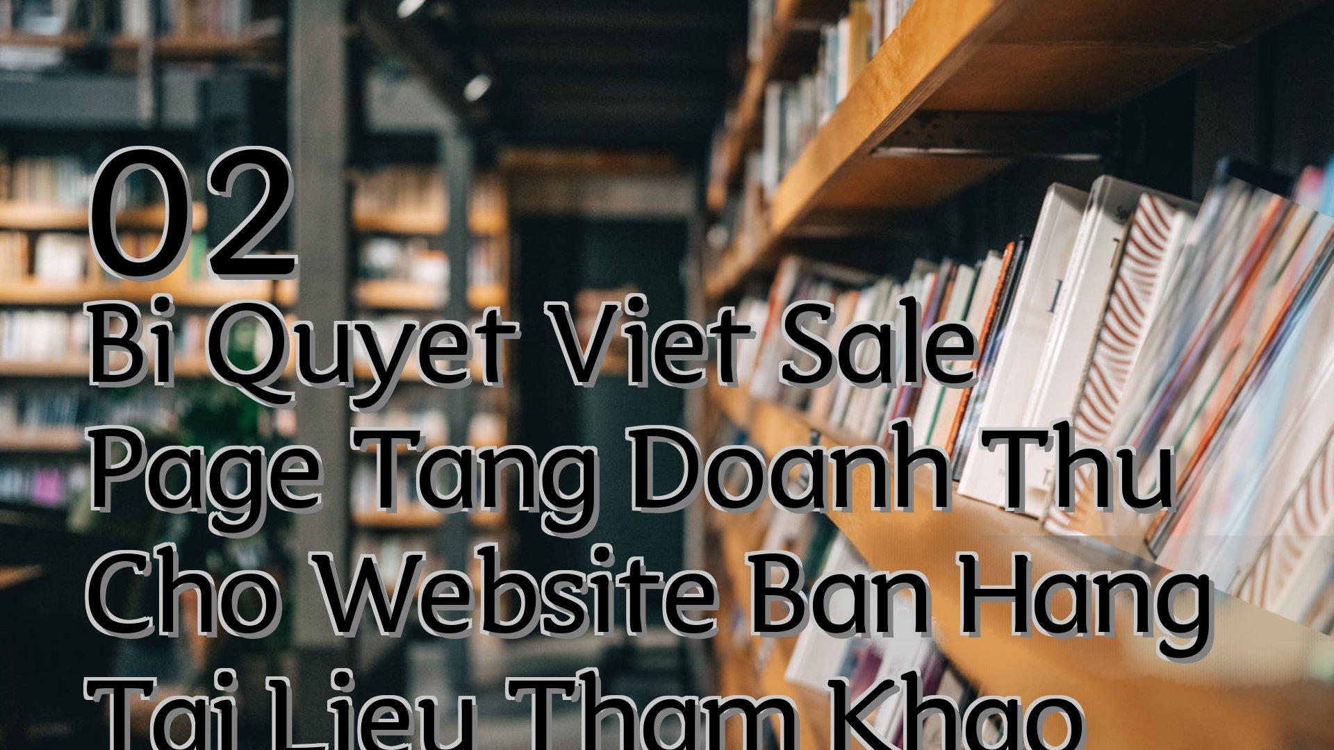cover-02 Bi Quyet Viet Sale Page Tang Doanh Thu Cho Website Ban Hang Tai Lieu Tham Khao