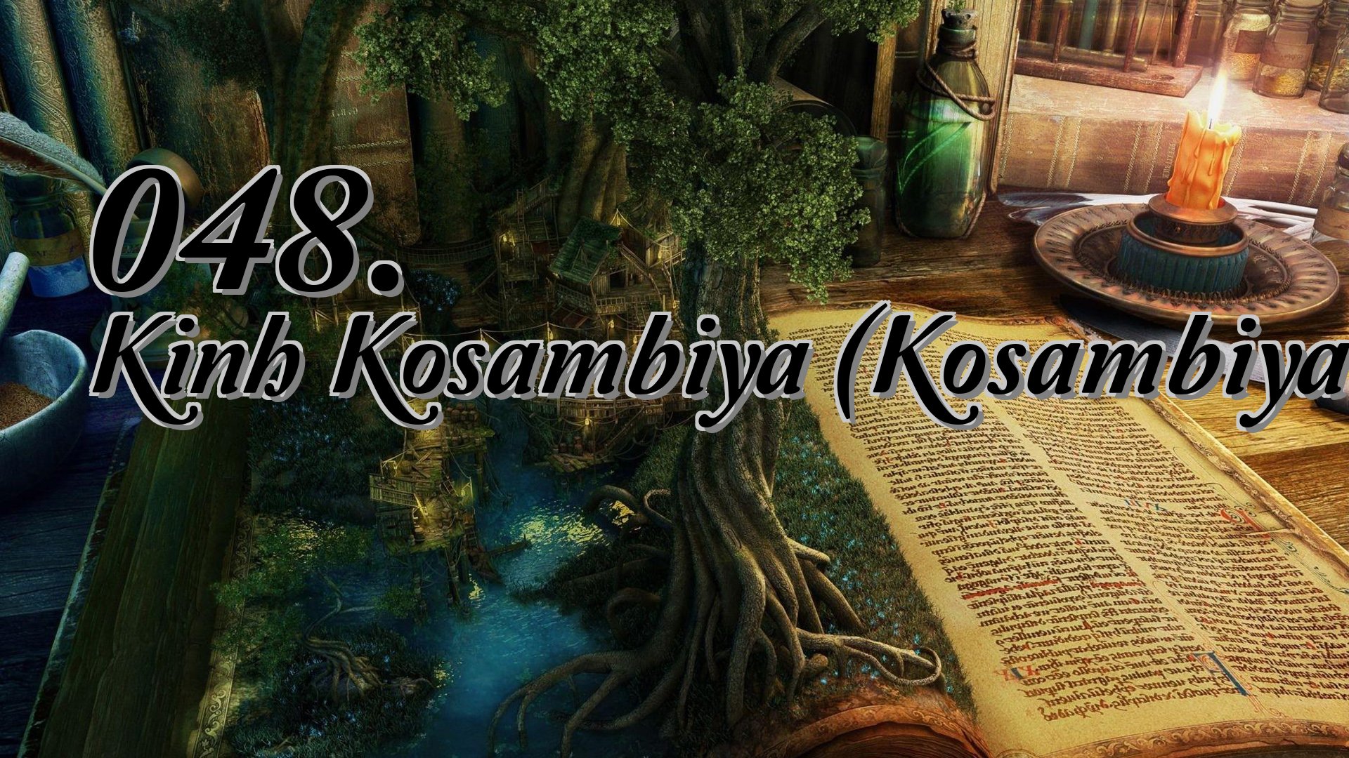 cover-048. Kinh Kosambiya (Kosambiya Sutta)