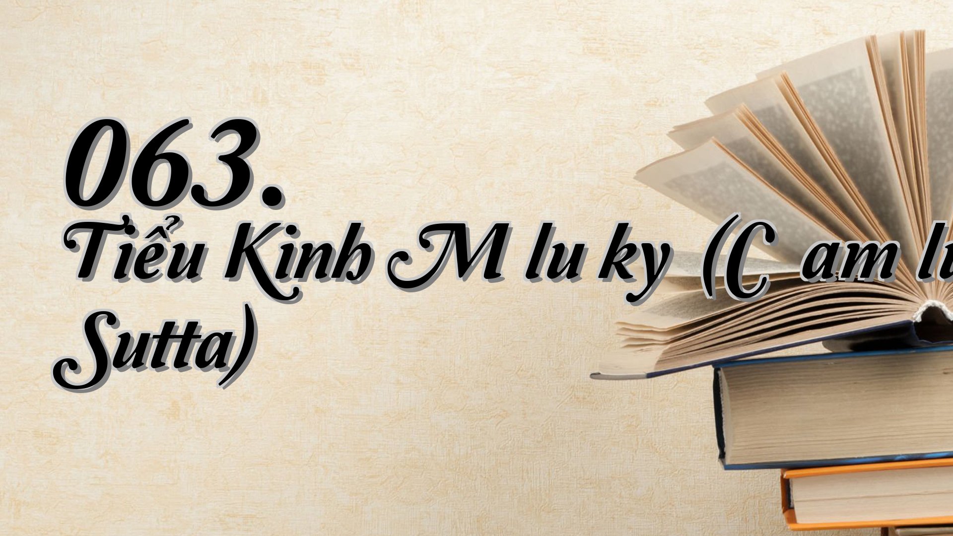 cover-063. Tiểu Kinh Māluṅkyā (Cūḷamāluṅkya Sutta)