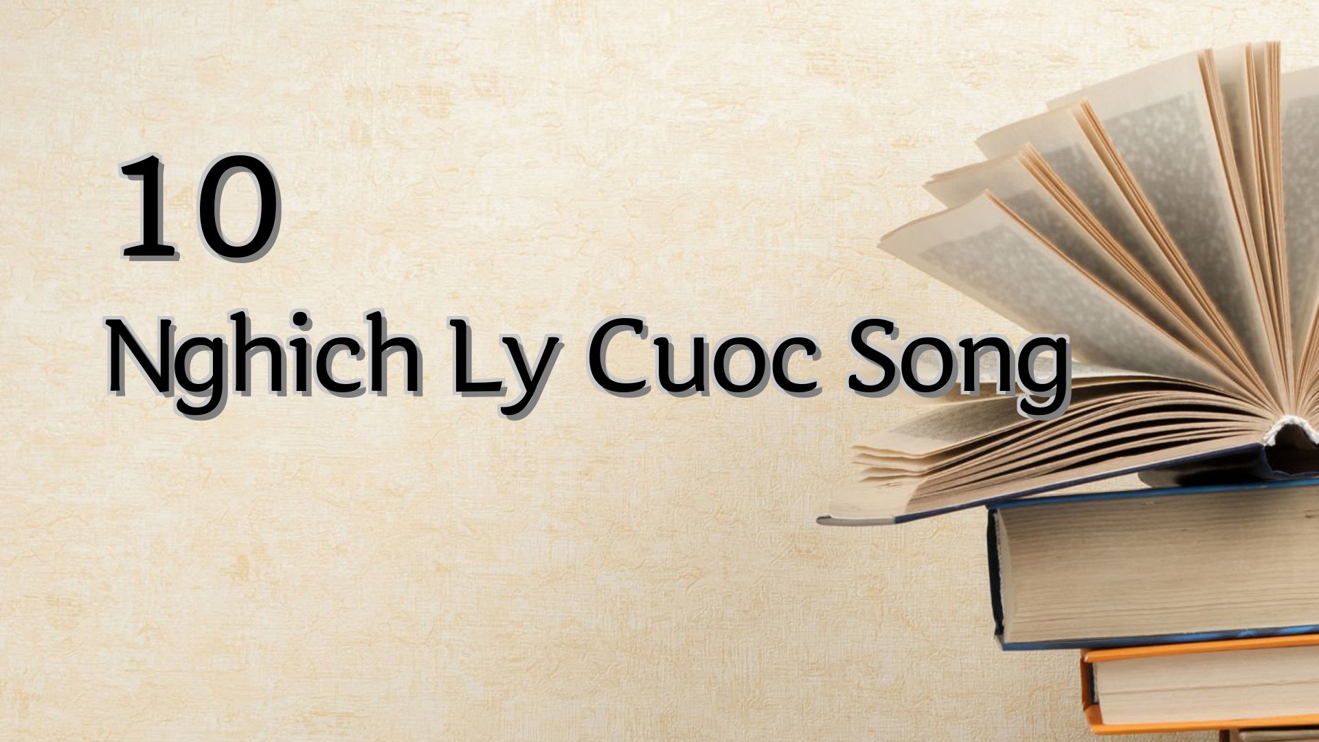 cover-10 Nghich Ly Cuoc Song