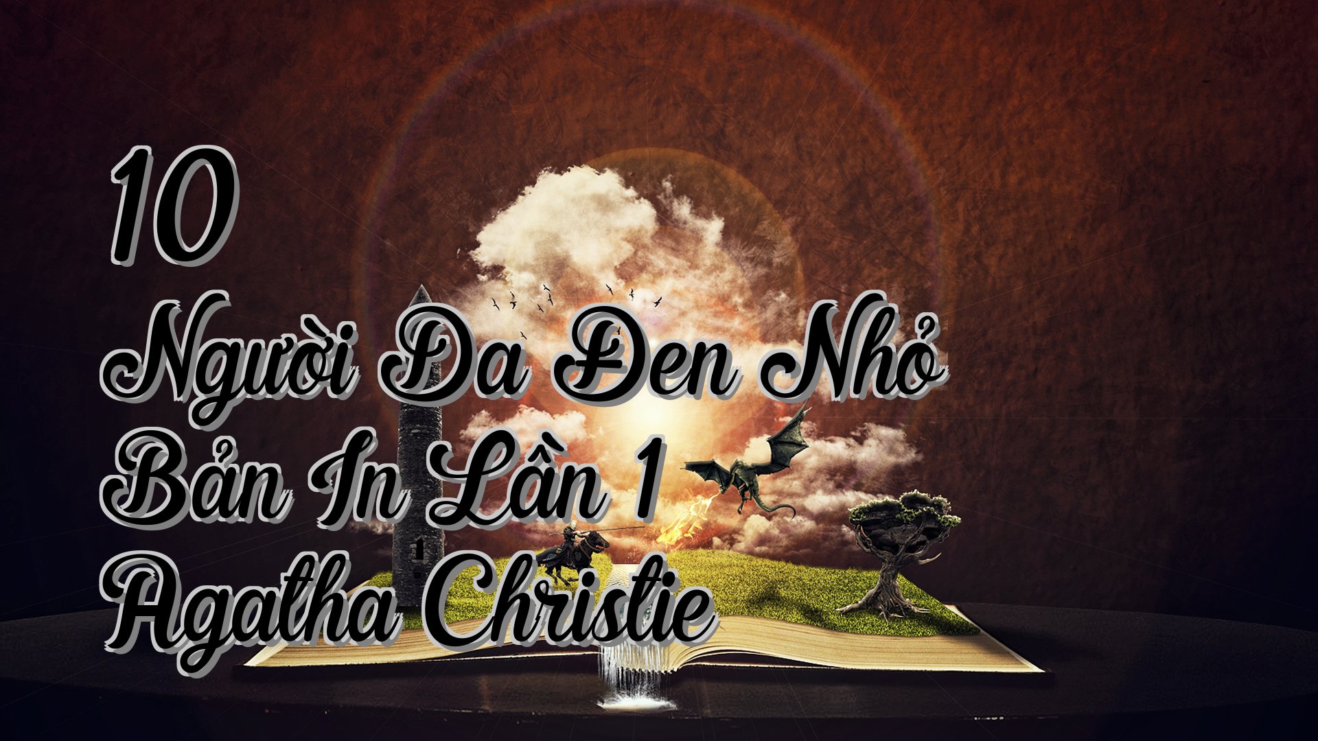 cover-10 Người Da Đen Nhỏ Bản In Lần 1 Agatha Christie