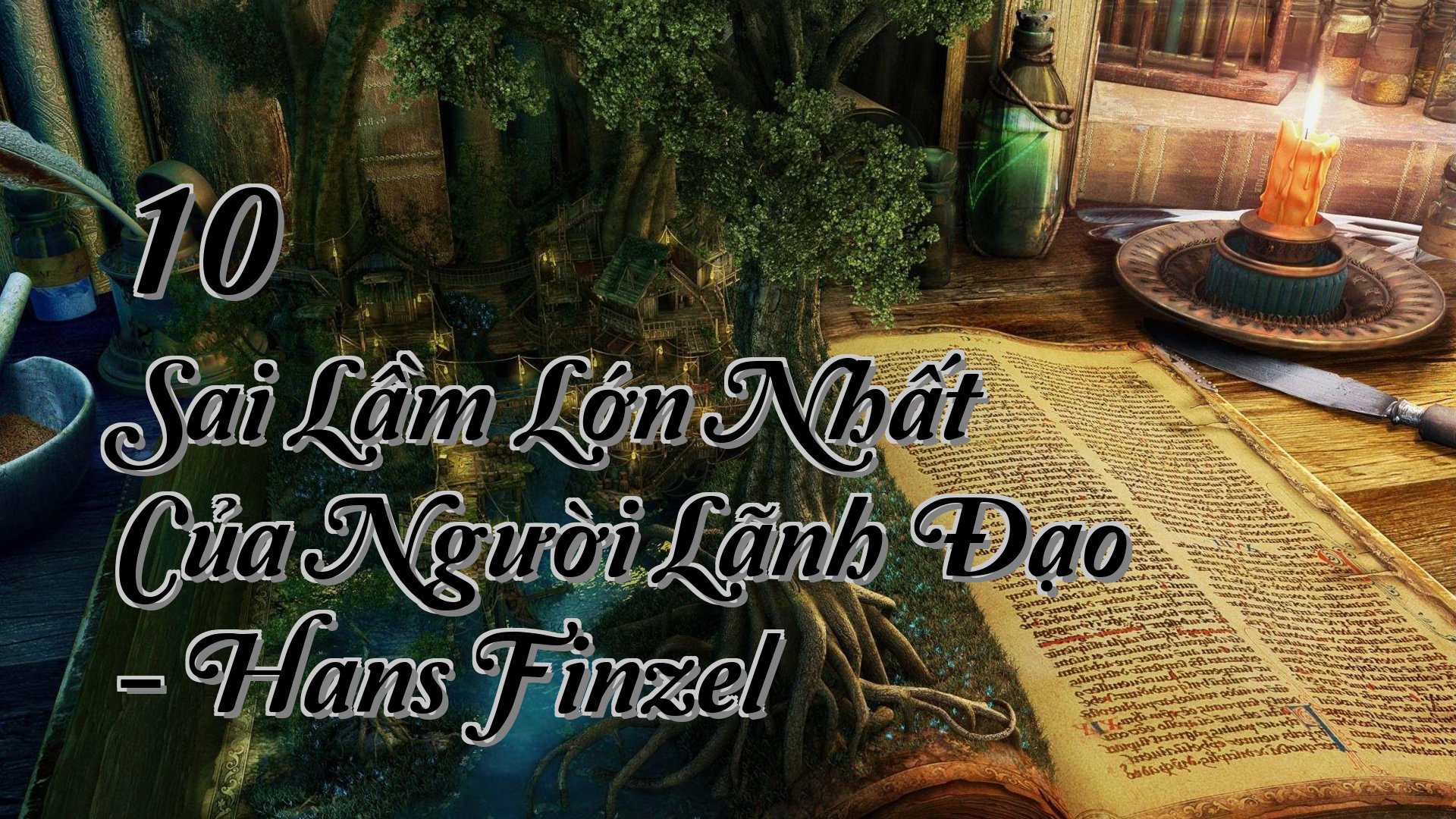 cover-10 Sai Lầm Lớn Nhất Của Người Lãnh Đạo - Hans Finzel