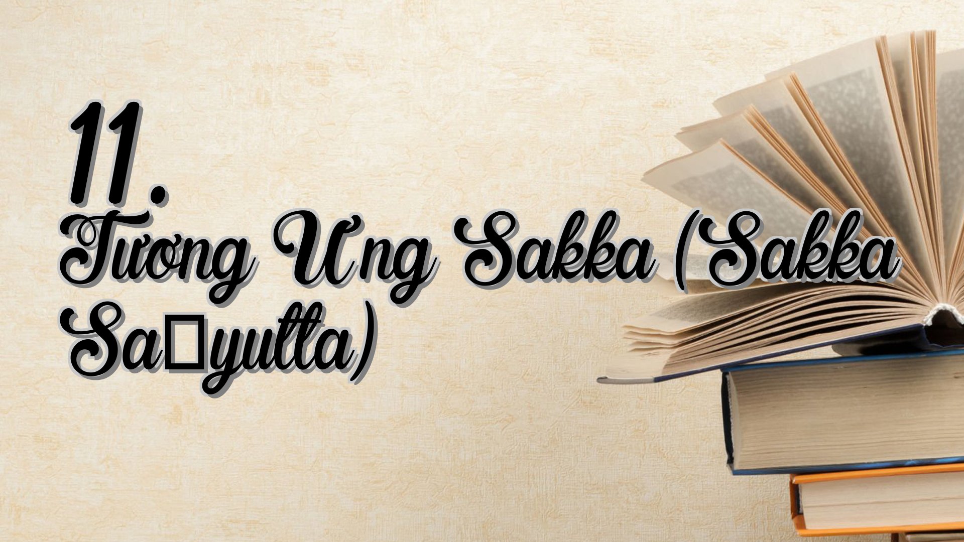 cover-11. Tương Ưng Sakka (Sakka Saṃyutta)