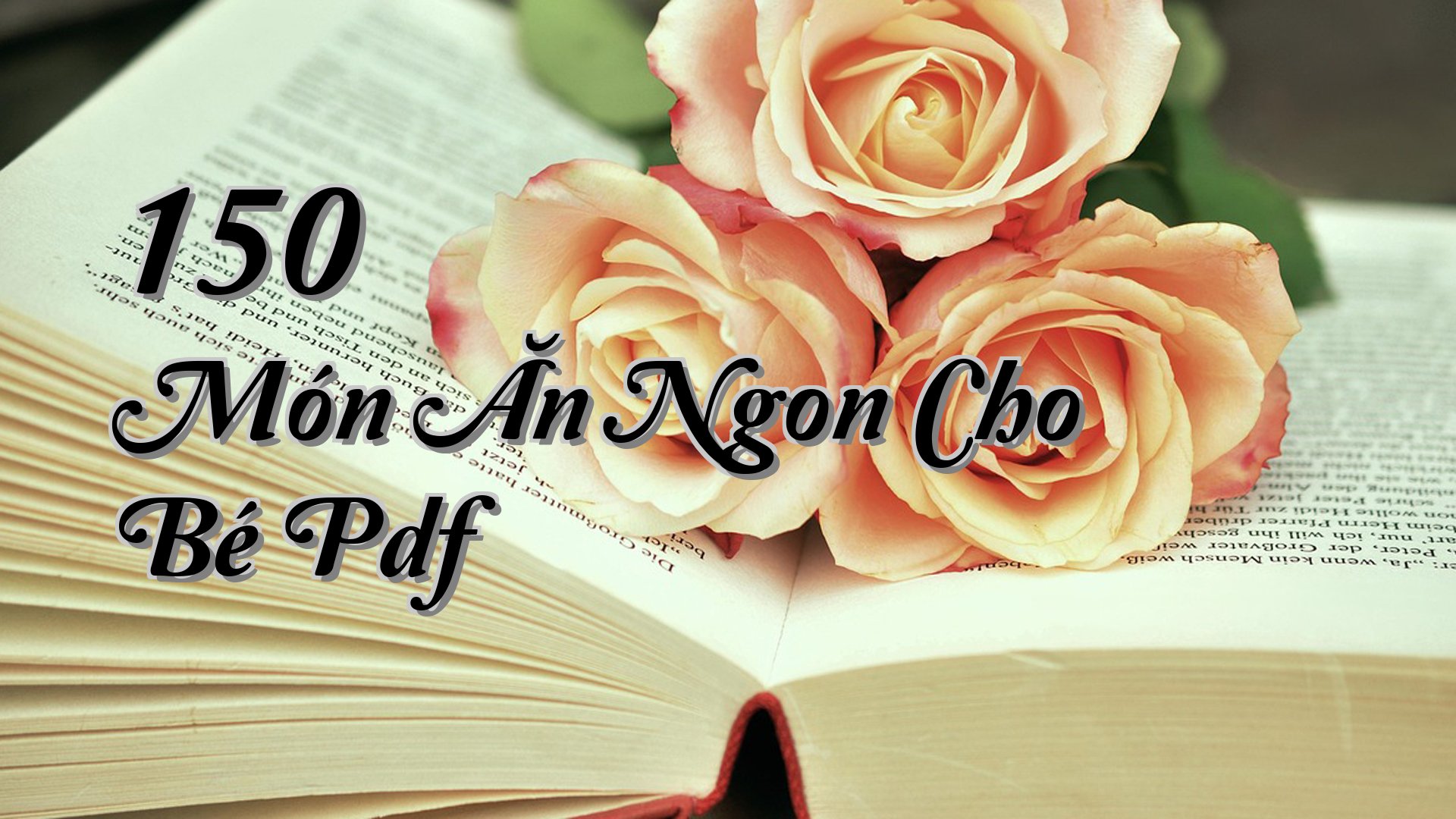 cover-150 Món Ăn Ngon Cho Bé Pdf
