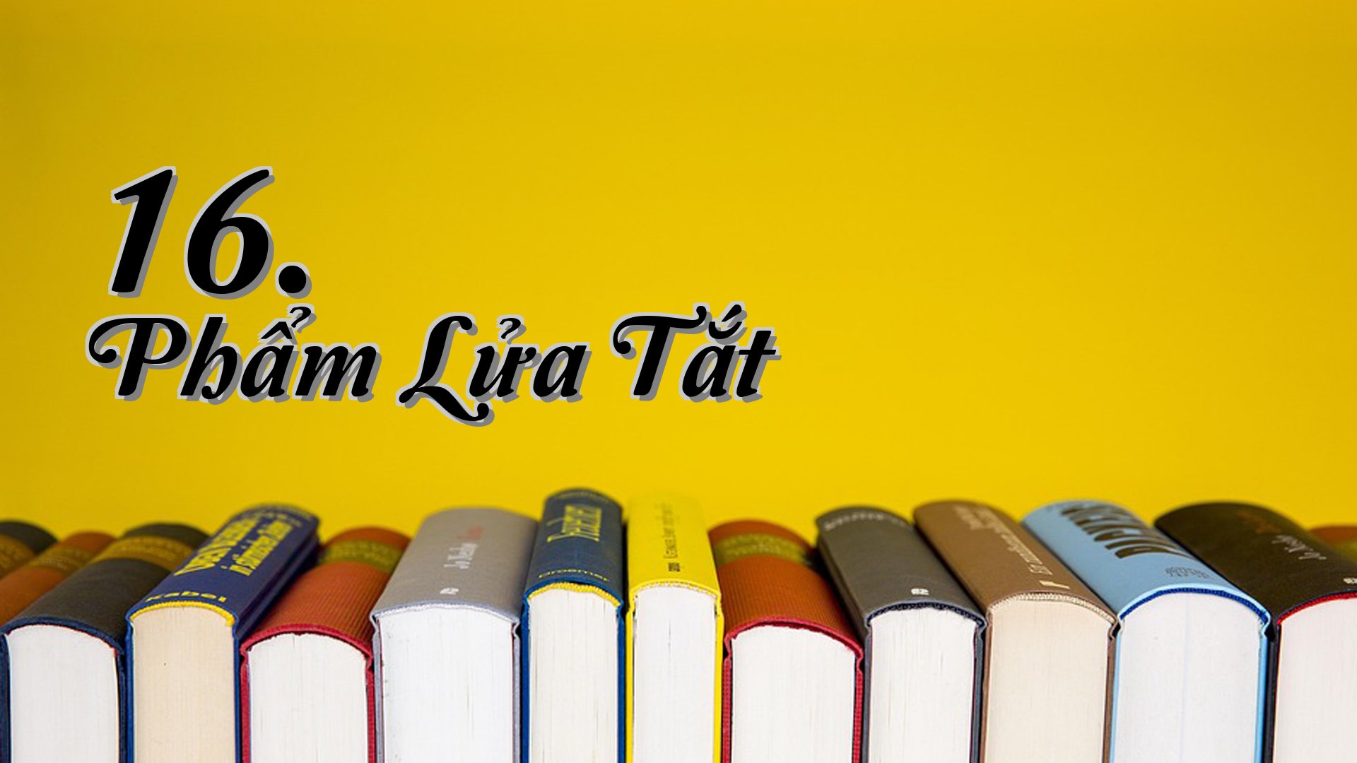 cover-16. Phẩm Lửa Tắt