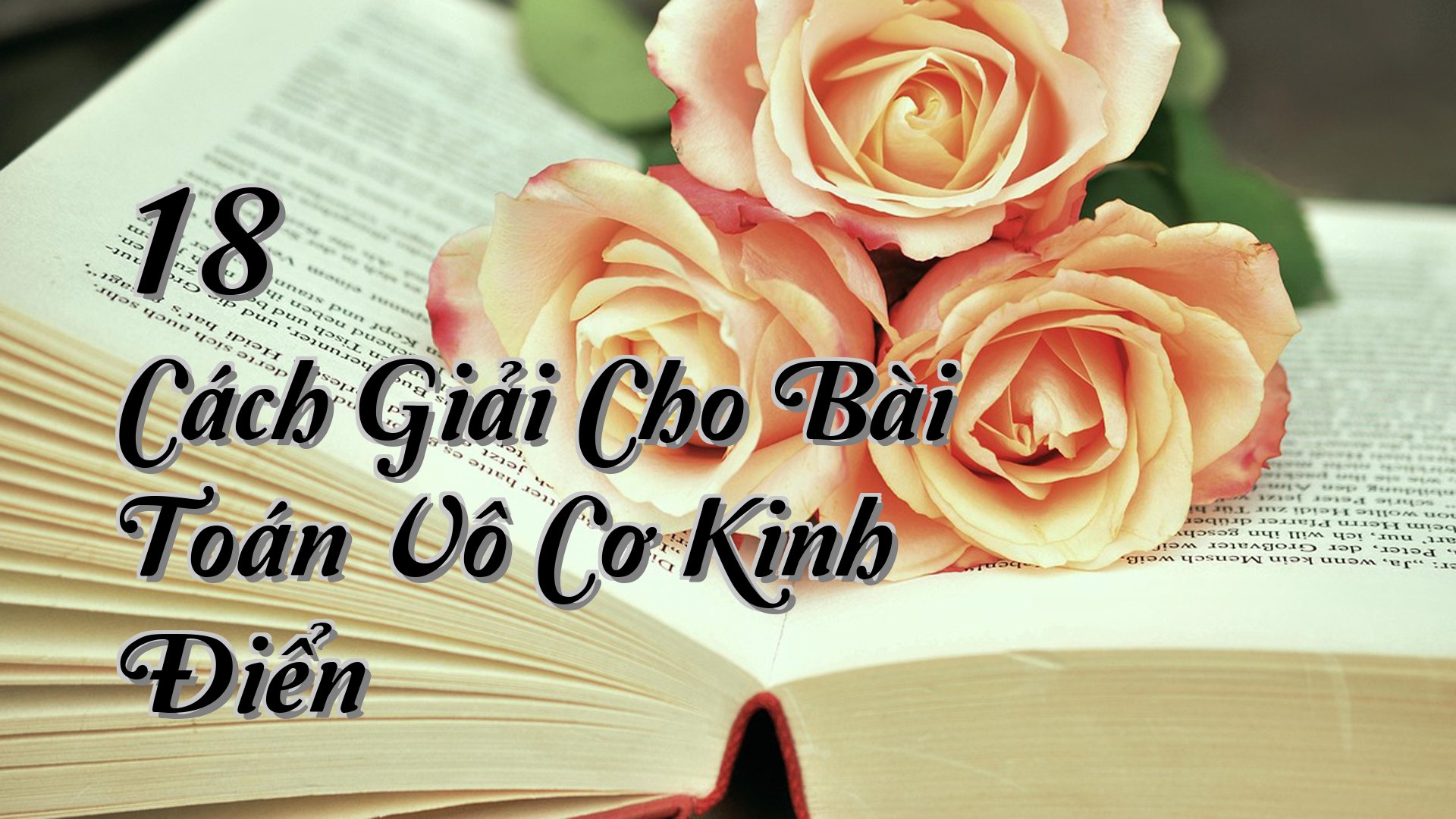 cover-18 Cách Giải Cho Bài Toán Vô Cơ Kinh Điển