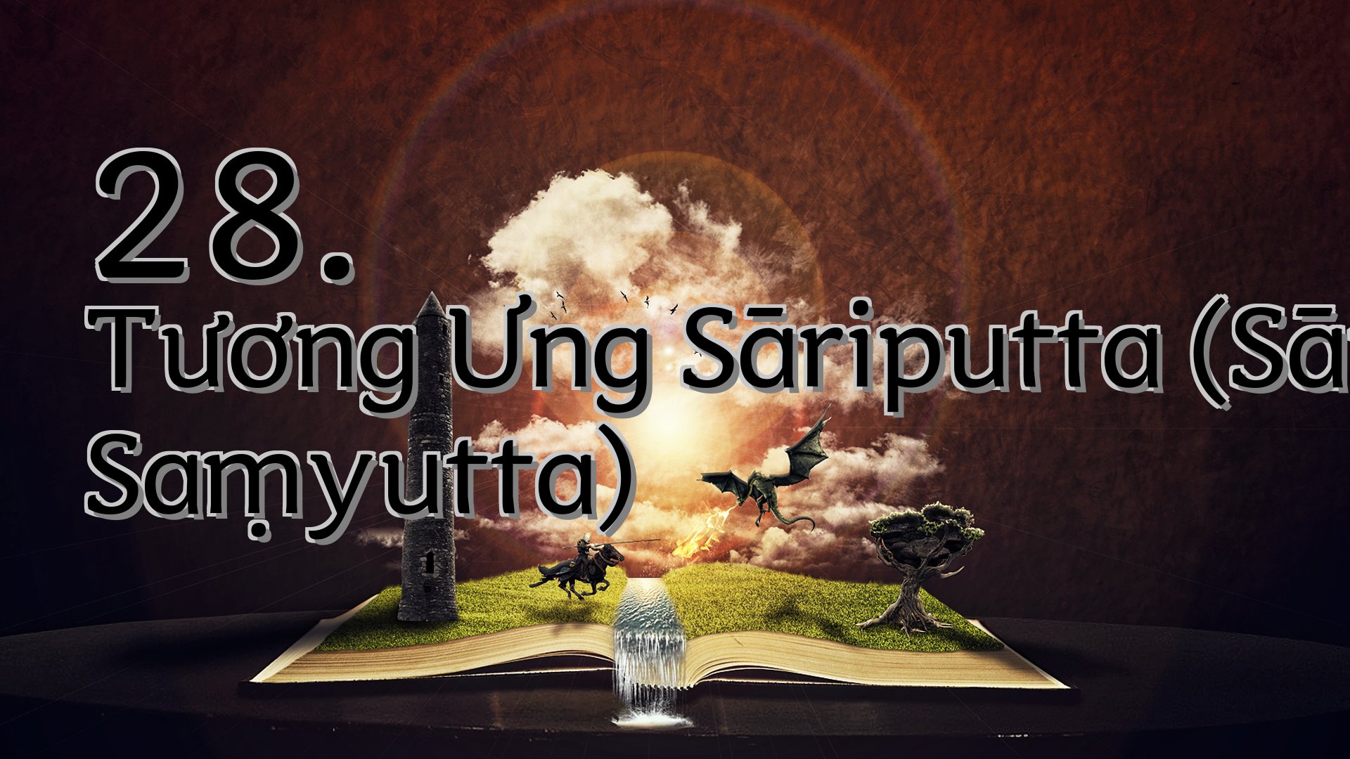cover-28. Tương Ưng Sāriputta (Sāriputta Saṃyutta)