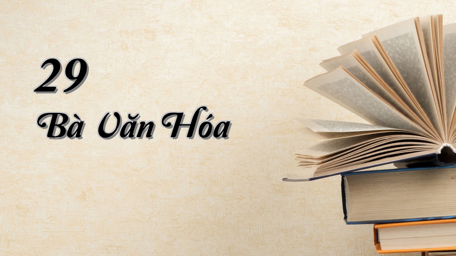 cover-29 Bà Văn Hóa