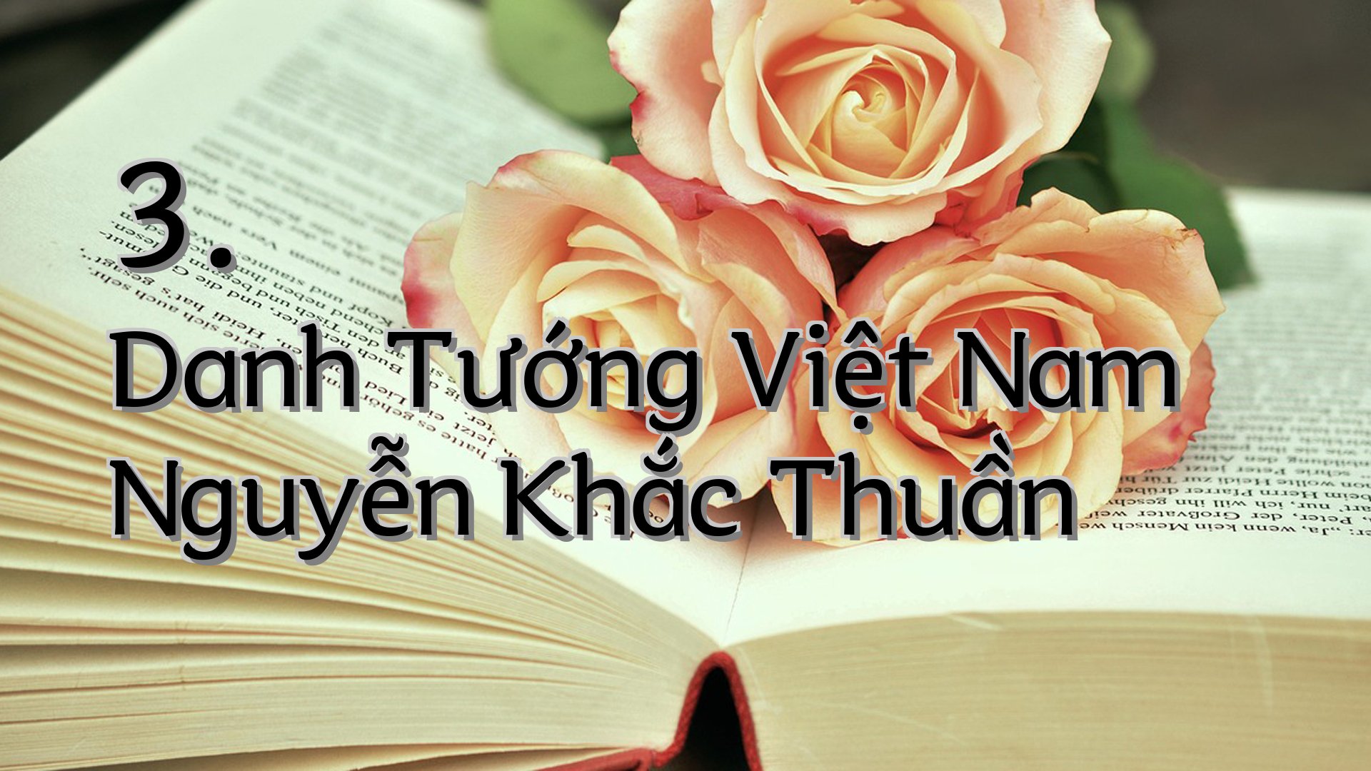 cover-3. Danh Tướng Việt Nam Nguyễn Khắc Thuần