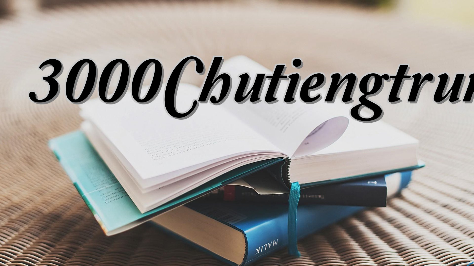 cover-3000Chutiengtrungthongdung