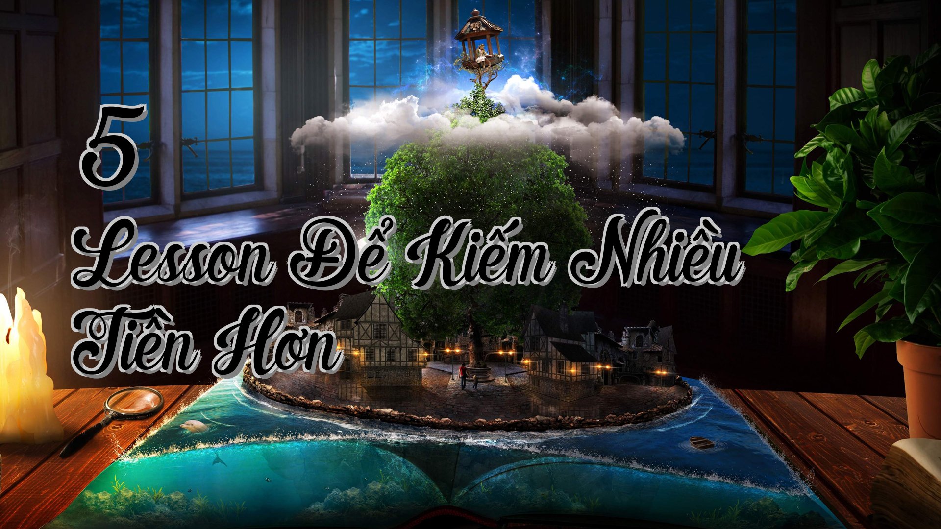 cover-5 Lesson Để Kiếm Nhiều Tiền Hơn