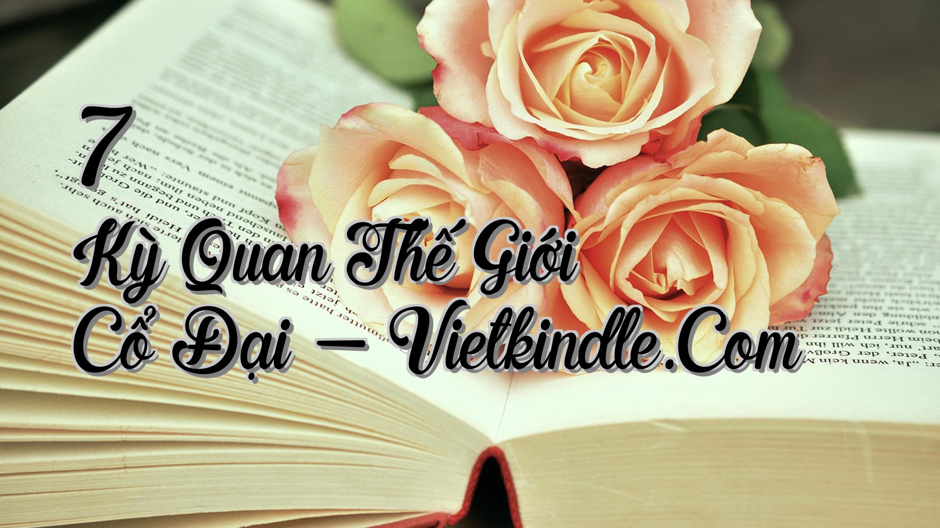 cover-7 Kỳ Quan Thế Giới Cổ Đại - Vietkindle.Com