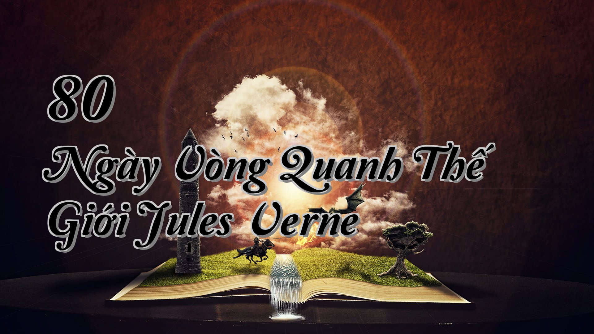 cover-80 Ngày Vòng Quanh Thế Giới Jules Verne