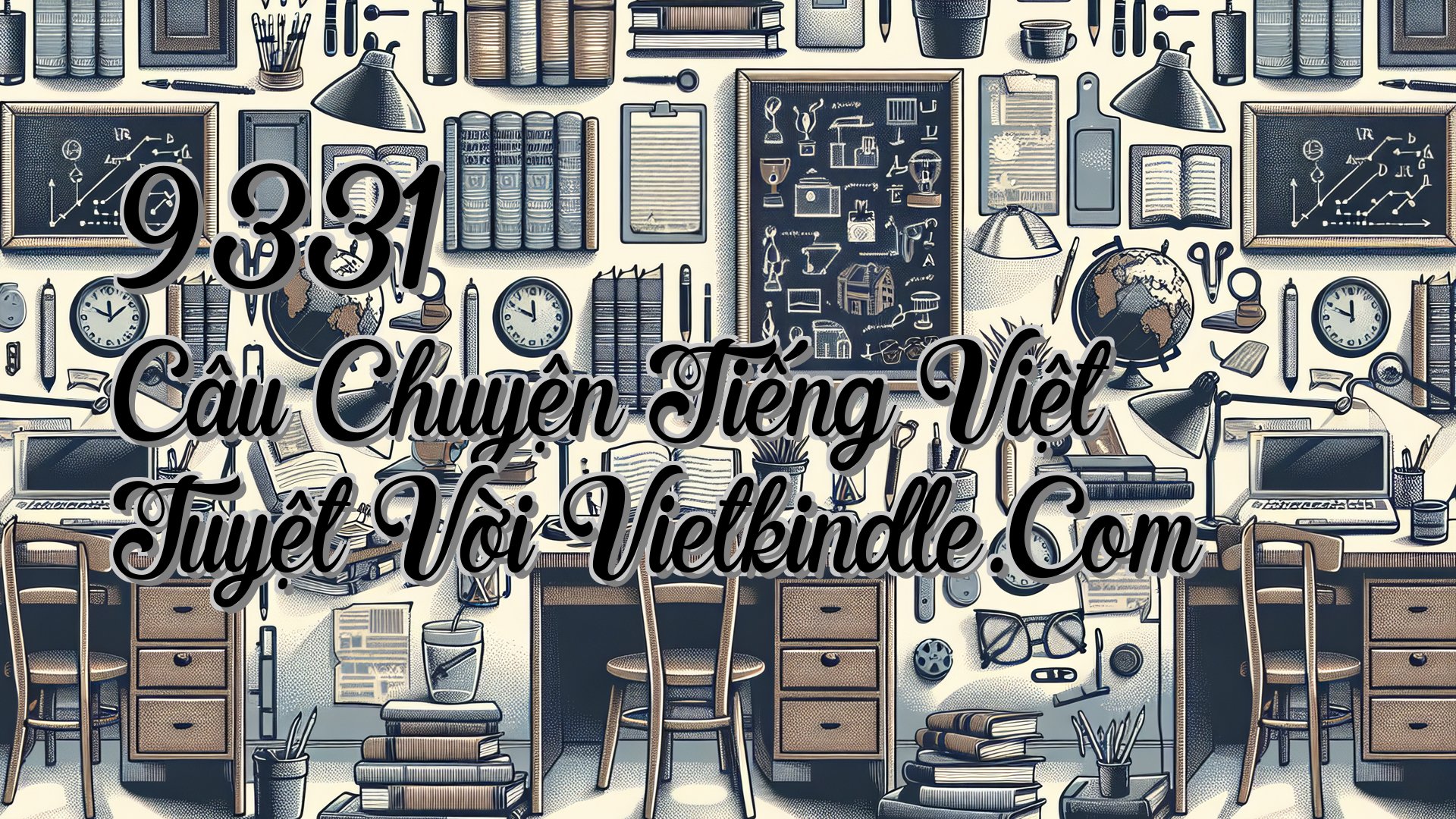 cover-9331 Câu Chuyện Tiếng Việt Tuyệt Vời Vietkindle.Com