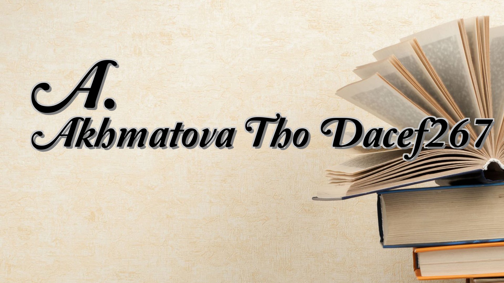 cover-A. Akhmatova Tho Dacef267