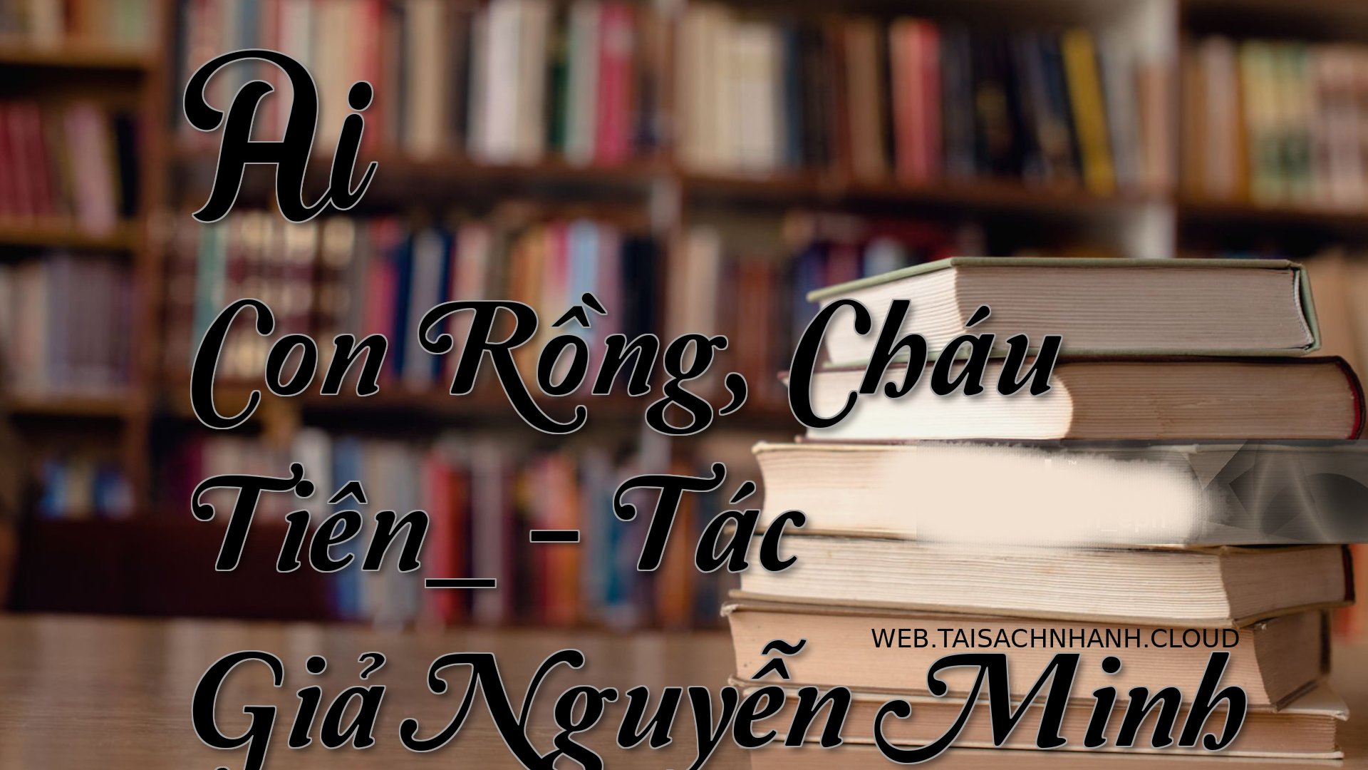 Cover Ai Con Rong Chau T.jpg