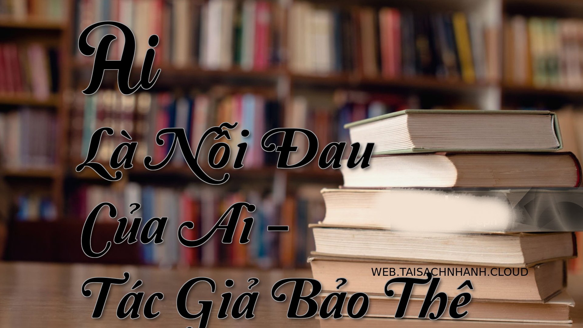 Cover Ai La Noi Dau Cua Ai.jpg