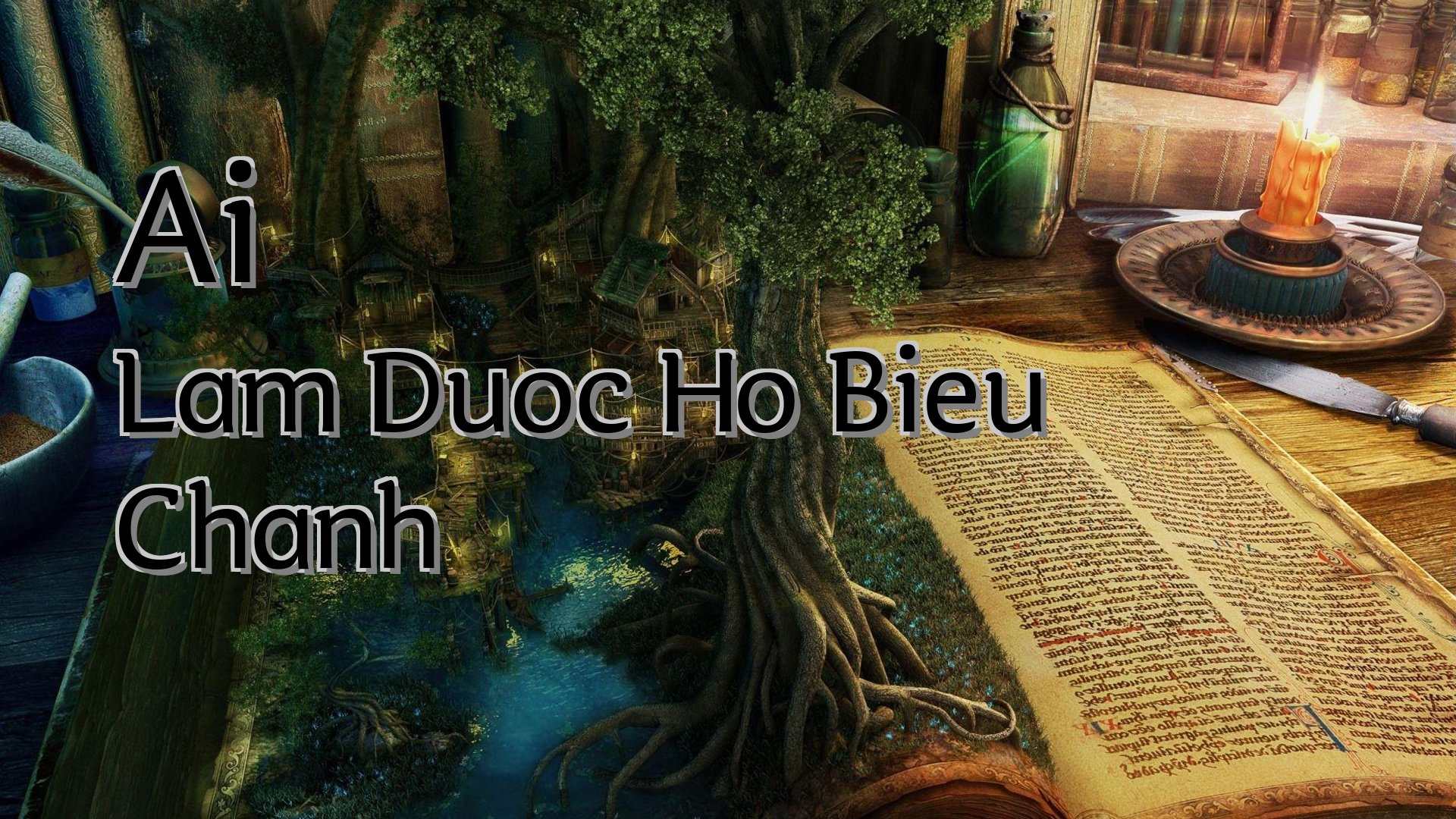 cover-Ai Lam Duoc Ho Bieu Chanh