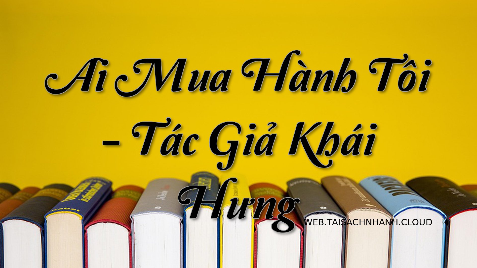 Cover Ai Mua Hanh Toi.jpg