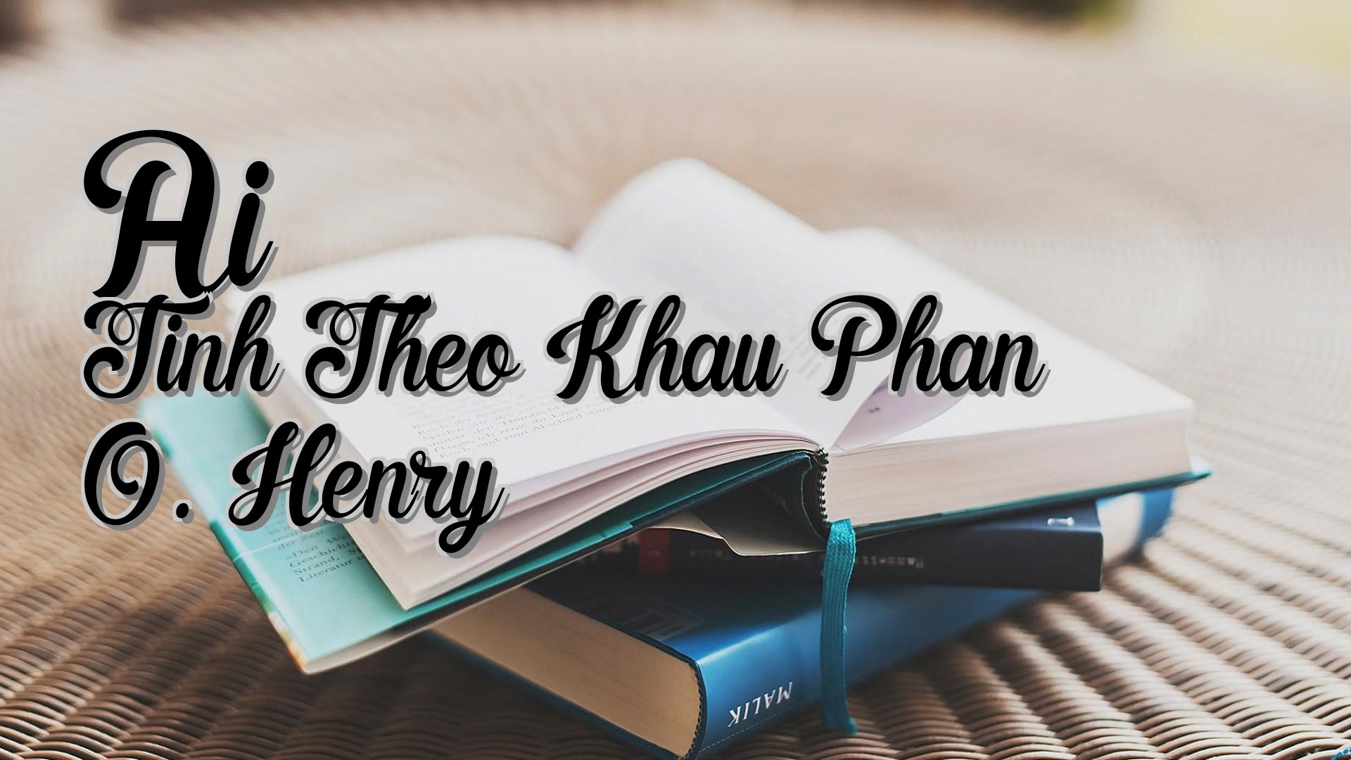 cover-Ai Tinh Theo Khau Phan O. Henry