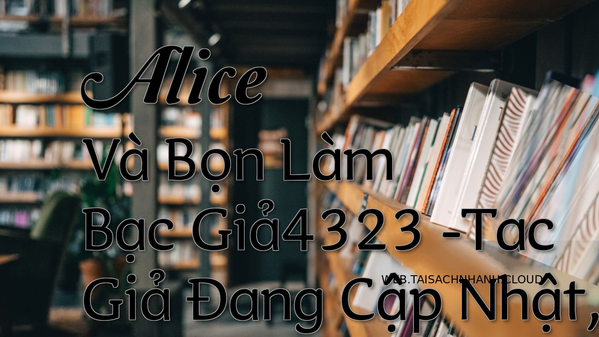 Cover Alice Va Bon Lam Bac.jpg