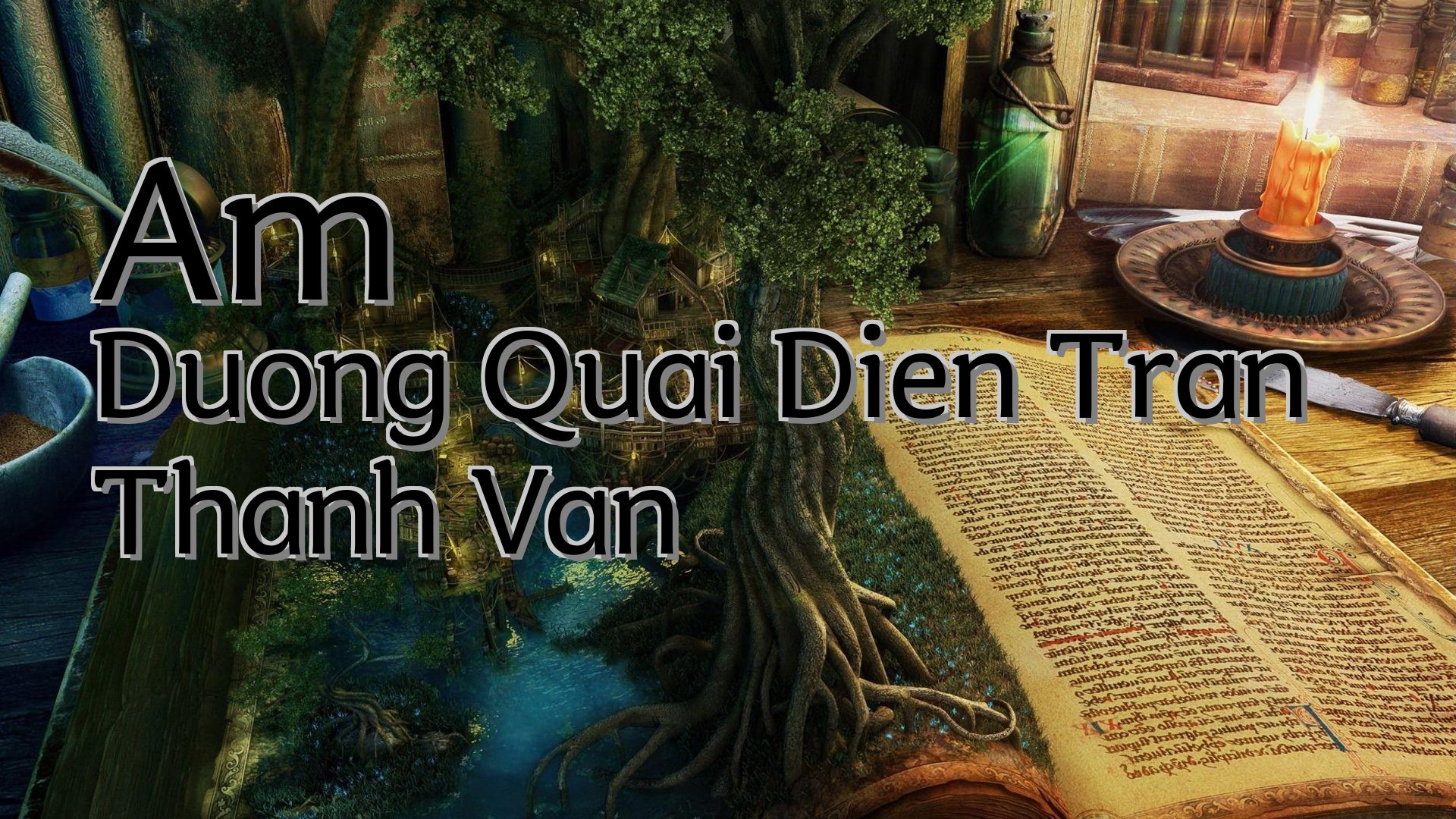 cover-Am Duong Quai Dien Tran Thanh Van