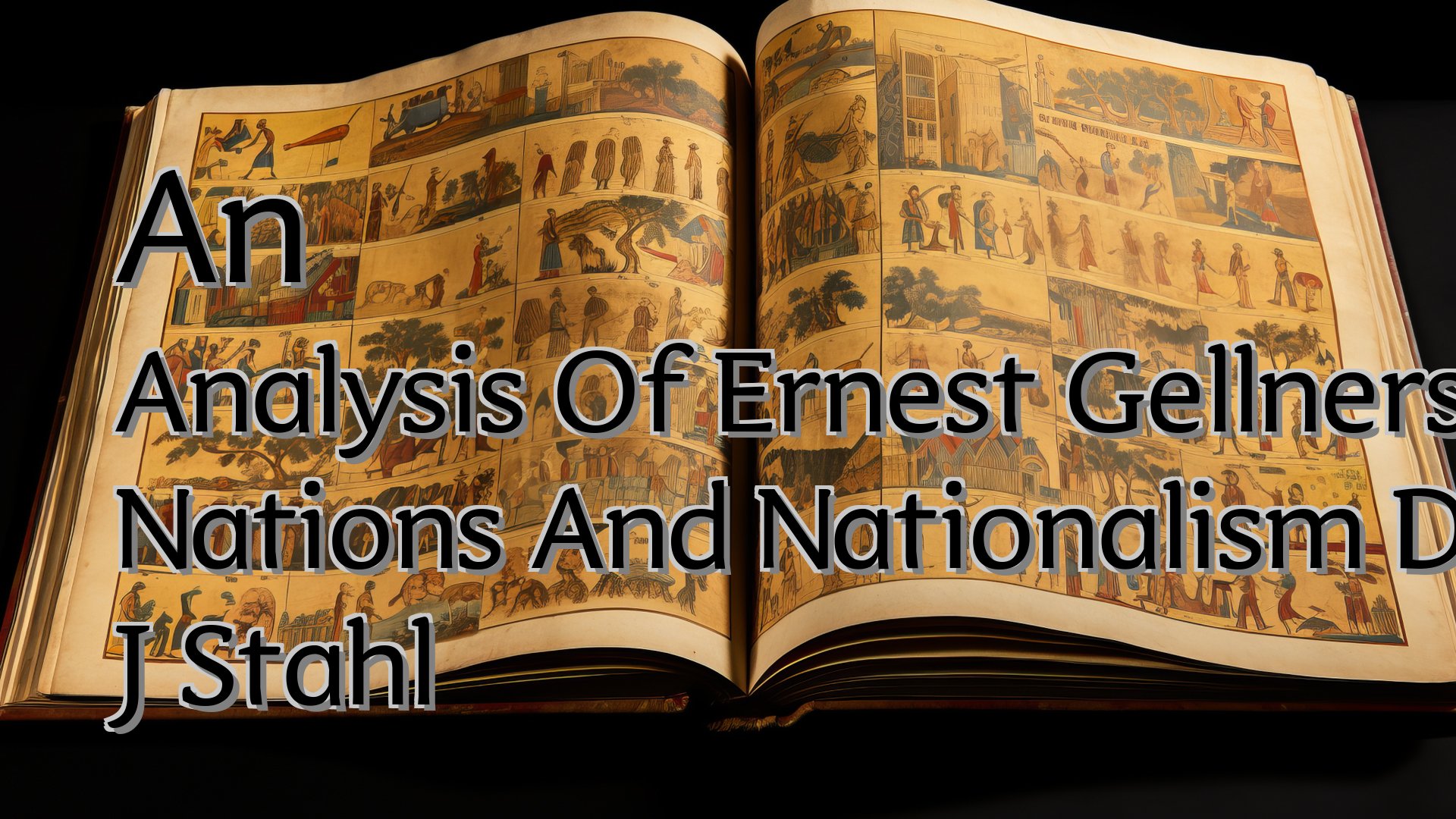 Cover image for An Analysis Of Ernest Gellners Nations And Nationalism Dale J Stahl