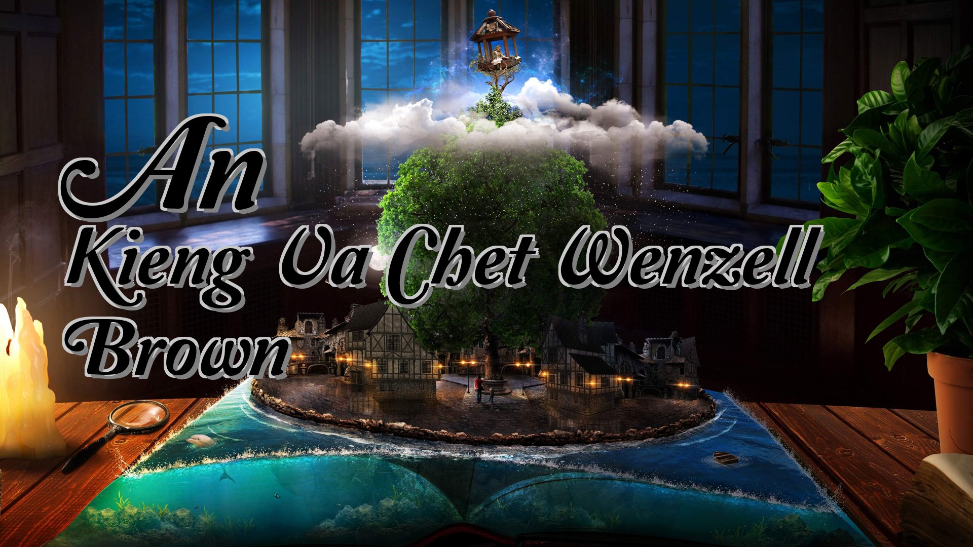 cover-An Kieng Va Chet Wenzell Brown