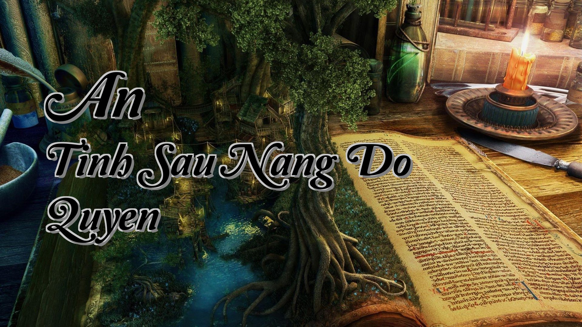 Cover image for An Tinh Sau Nang Do Quyen
