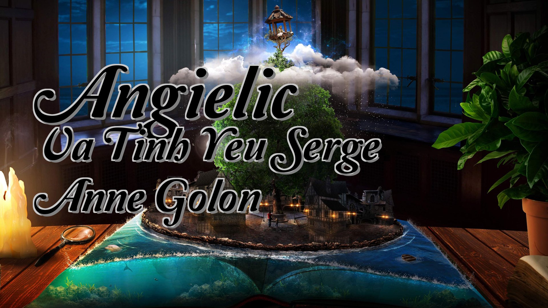 cover-Angielic Va Tinh Yeu Serge Anne Golon