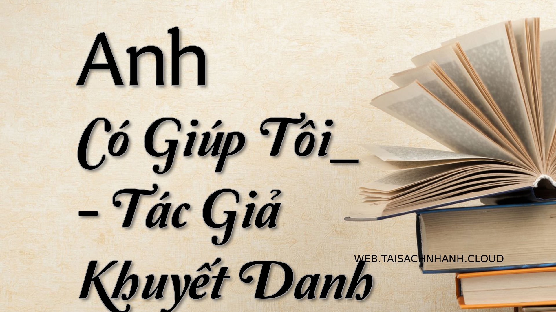 Cover Anh Co Giup Toi .jpg