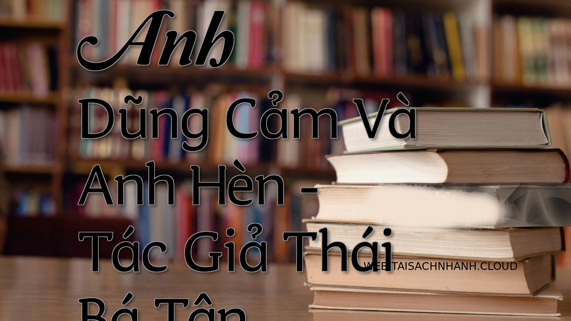 Cover Anh Dung Cam Va Anh .jpg