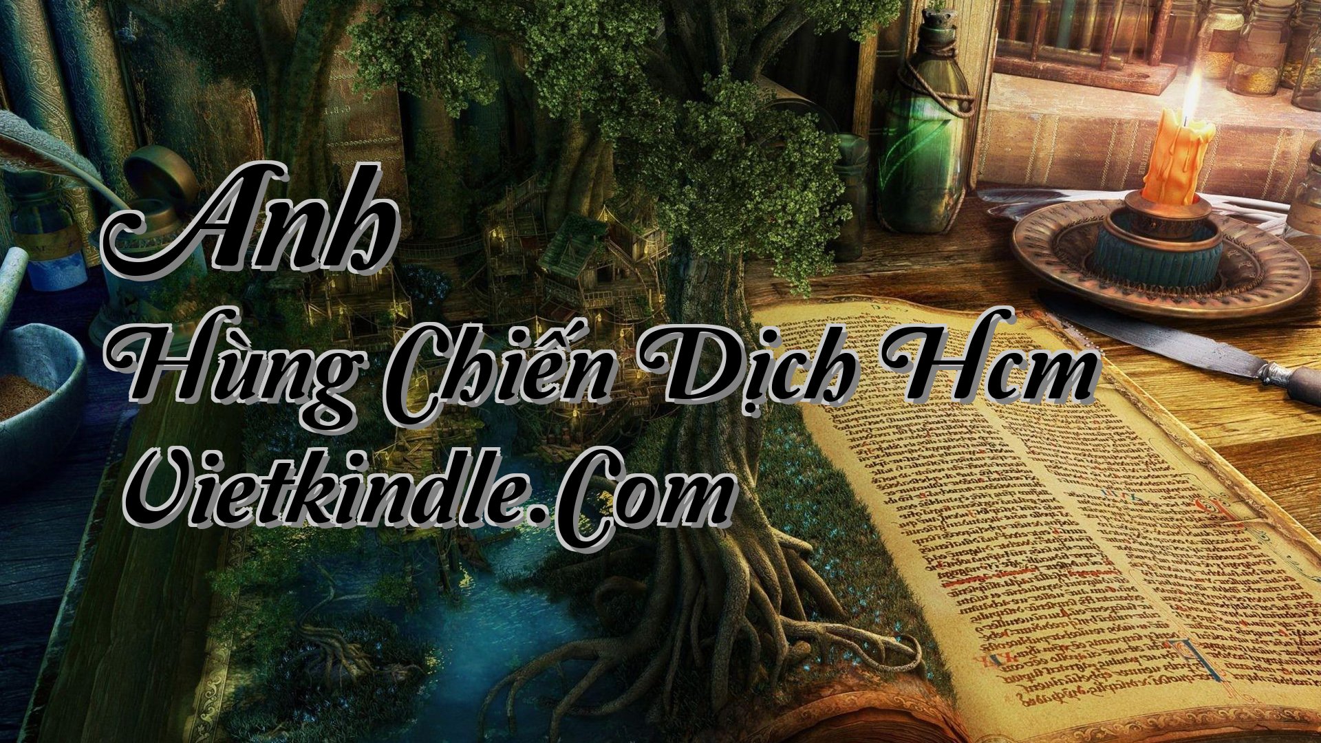 cover-Anh Hùng Chiến Dịch Hcm Vietkindle.Com