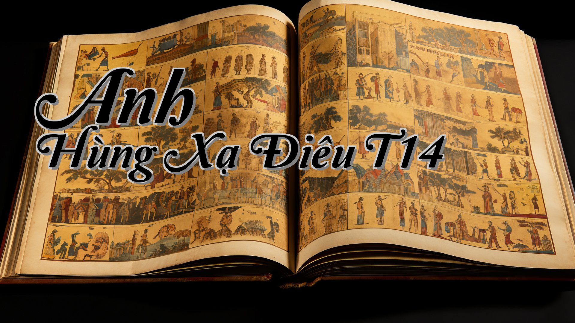 cover-Anh Hùng Xạ Điêu T14