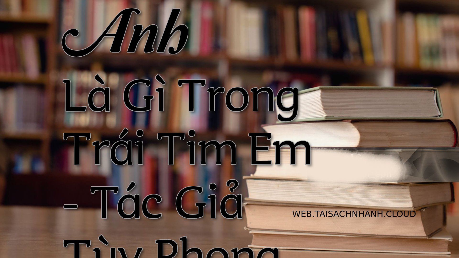 Cover Anh La Gi Trong Trai.jpg