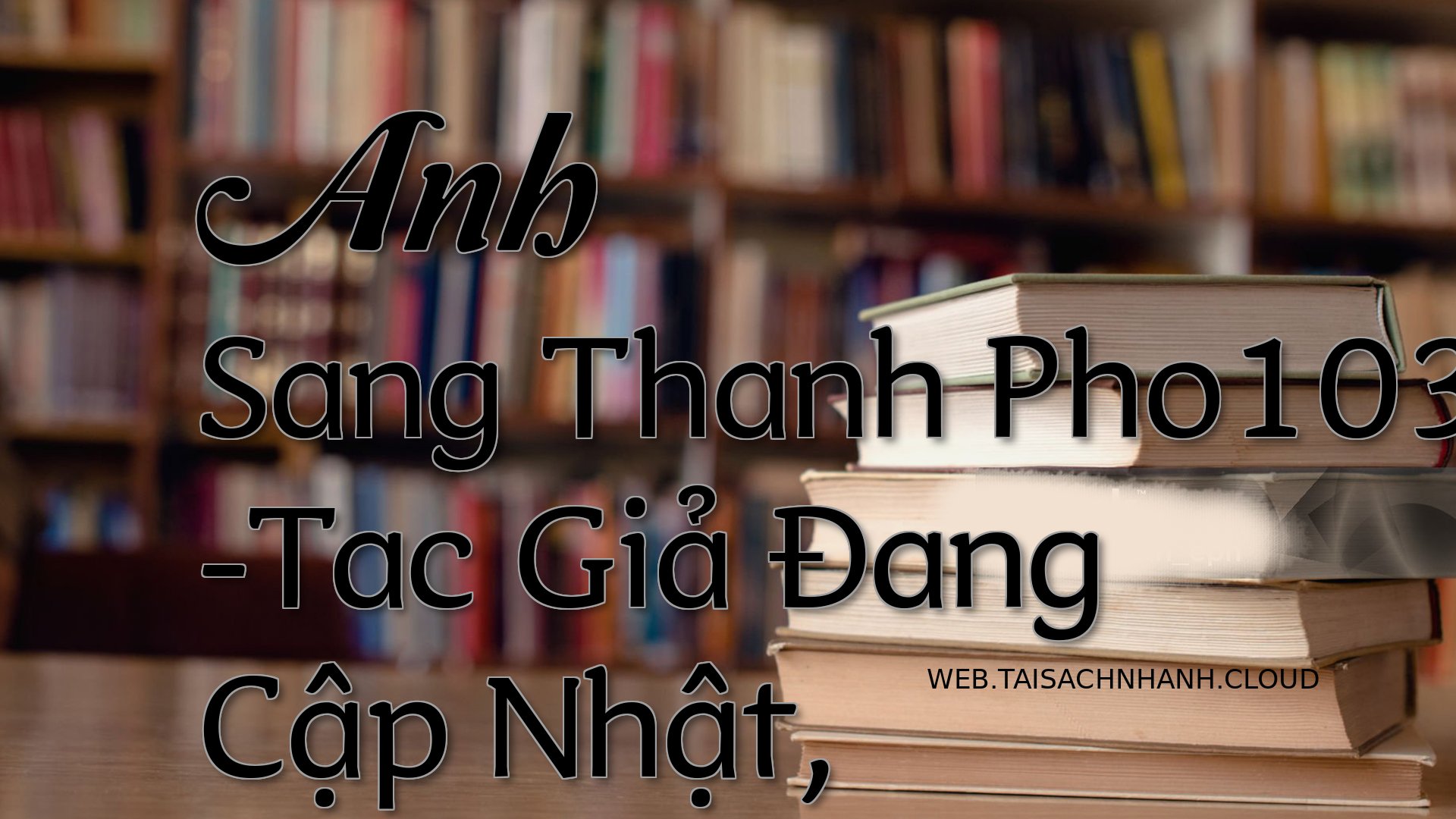 Cover Anh Sang Thanh Pho10.jpg