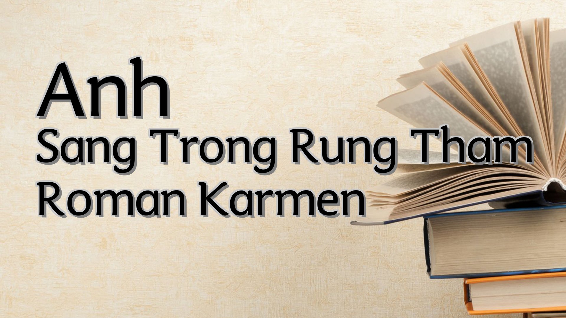 cover-Anh Sang Trong Rung Tham Roman Karmen