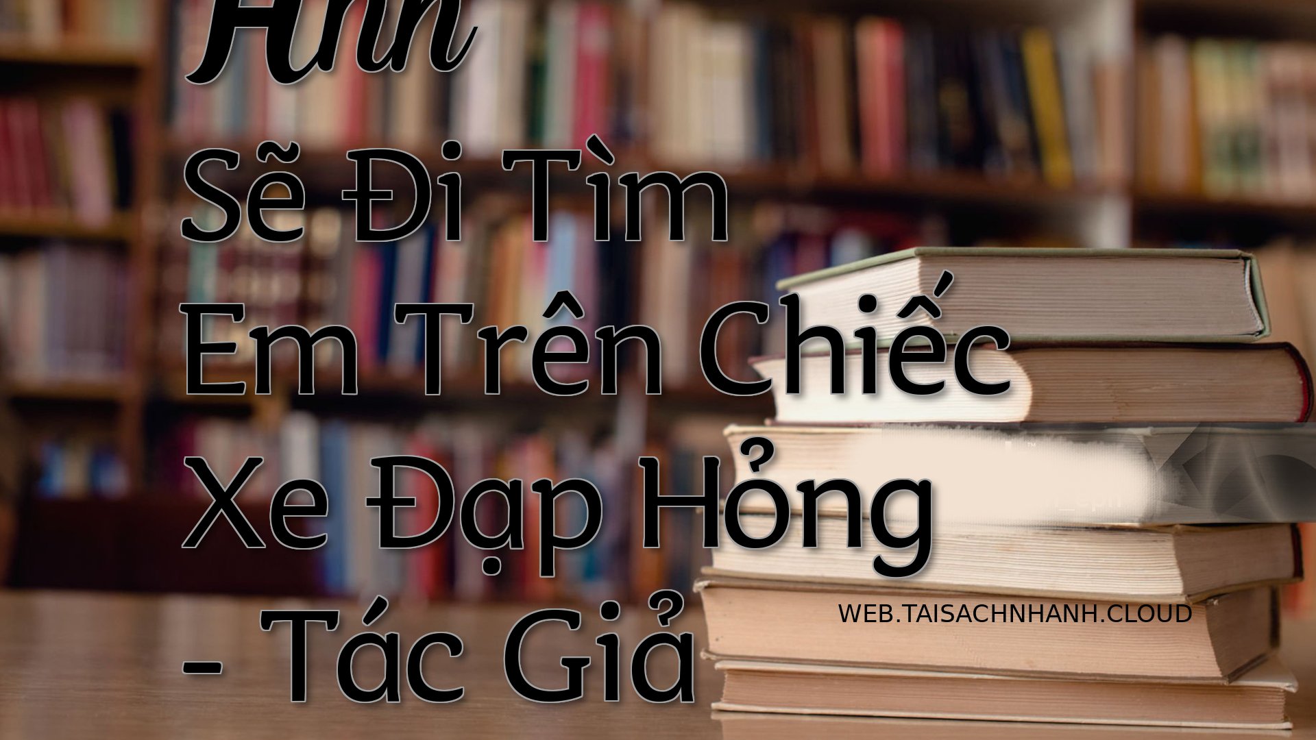 Cover Anh Se Di Tim Em Tre.jpg