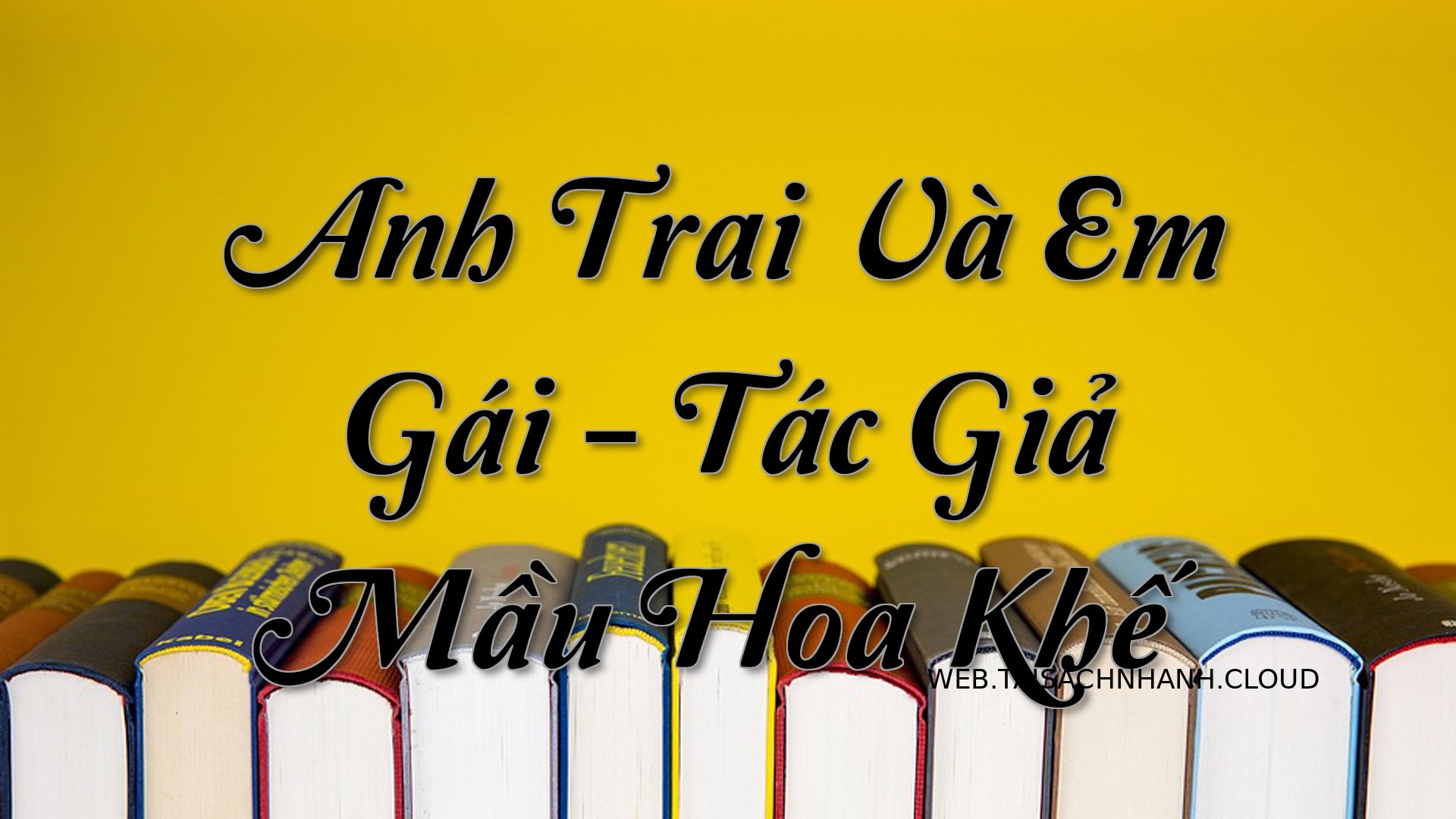 Cover Anh Trai Va Em Gai.jpg
