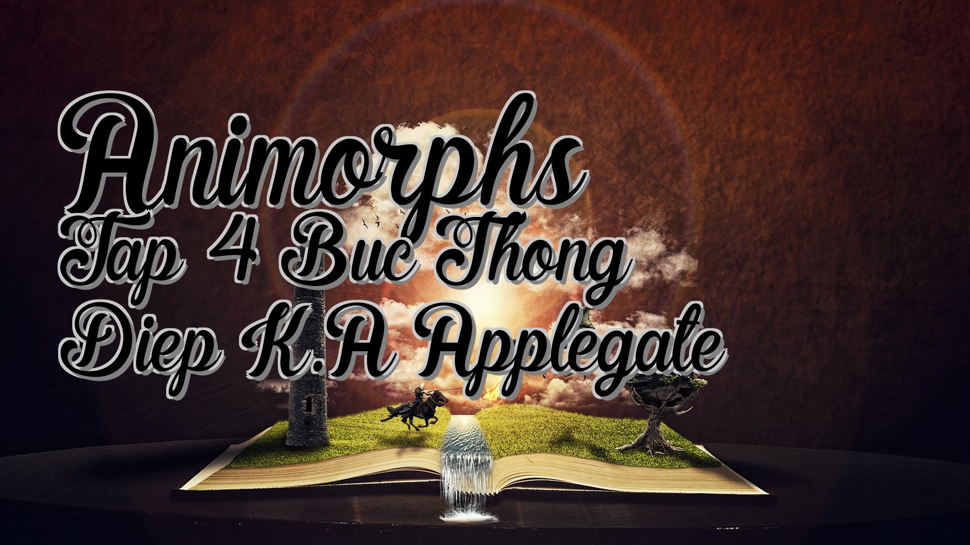 cover-Animorphs Tap 4 Buc Thong Diep K.A Applegate