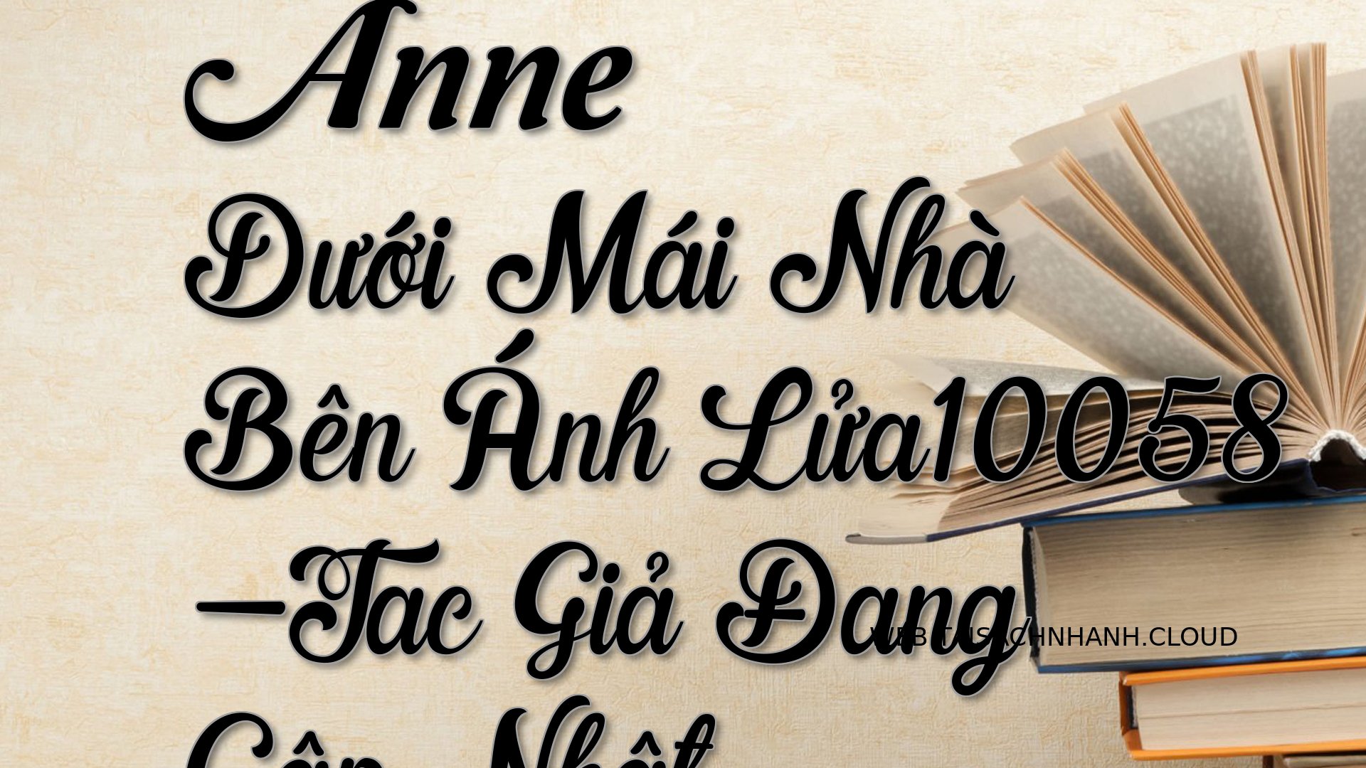 Cover Anne Duoi Mai Nha Be.jpg