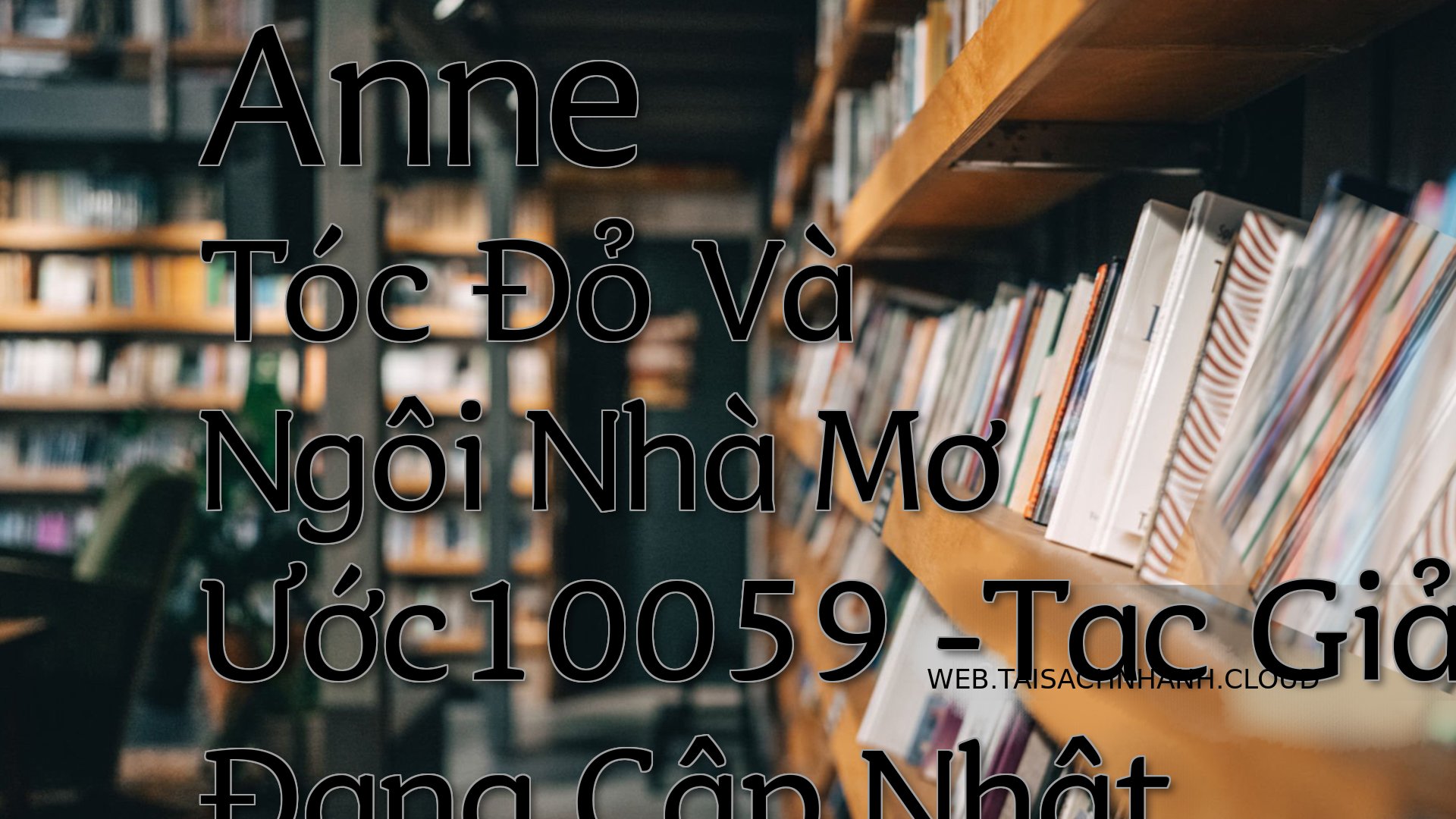 Cover Anne Toc Do Va Ngoi .jpg