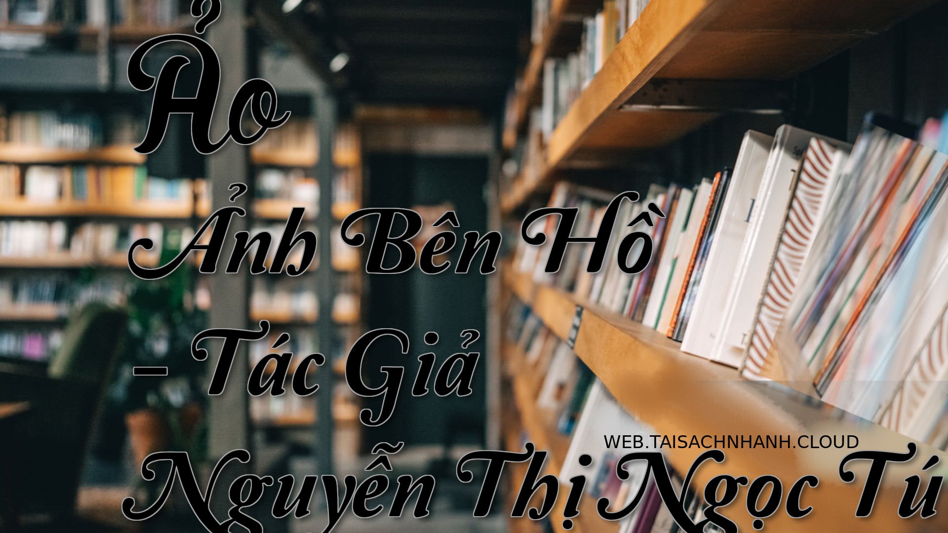 Cover Ao Anh Ben Ho.jpg