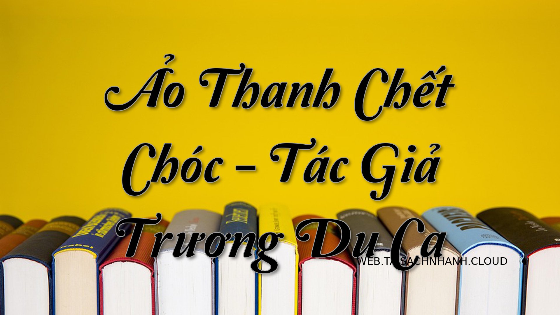 Cover Ao Thanh Chet Choc.jpg