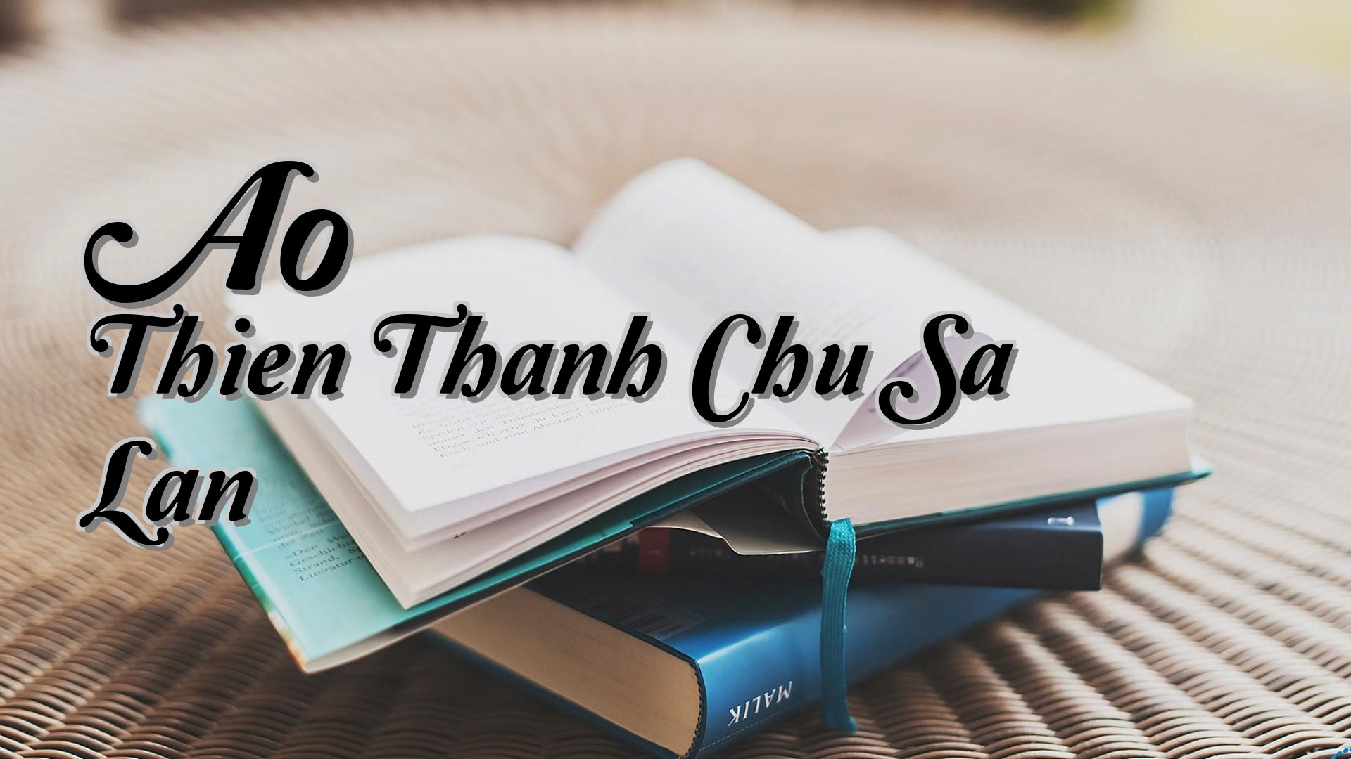 cover-Ao Thien Thanh Chu Sa Lan