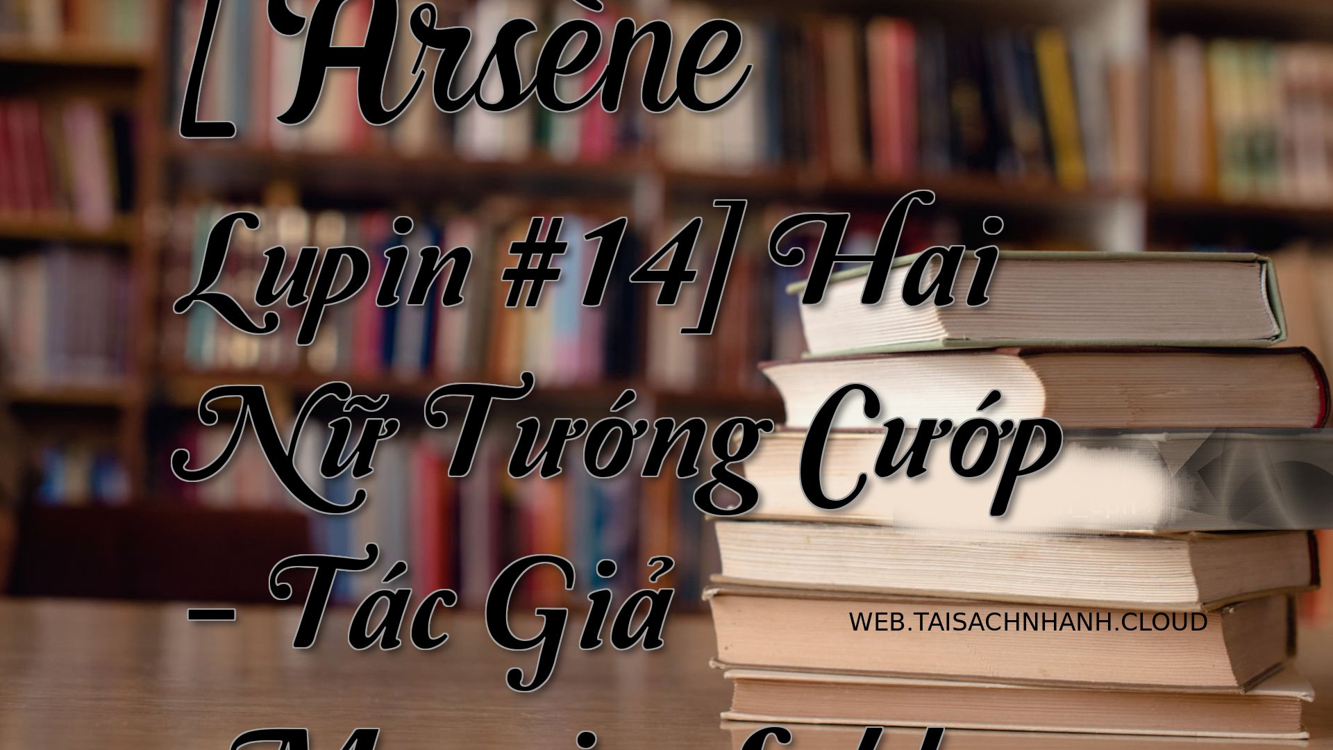 Cover Arsene Lupin 14 H.jpg